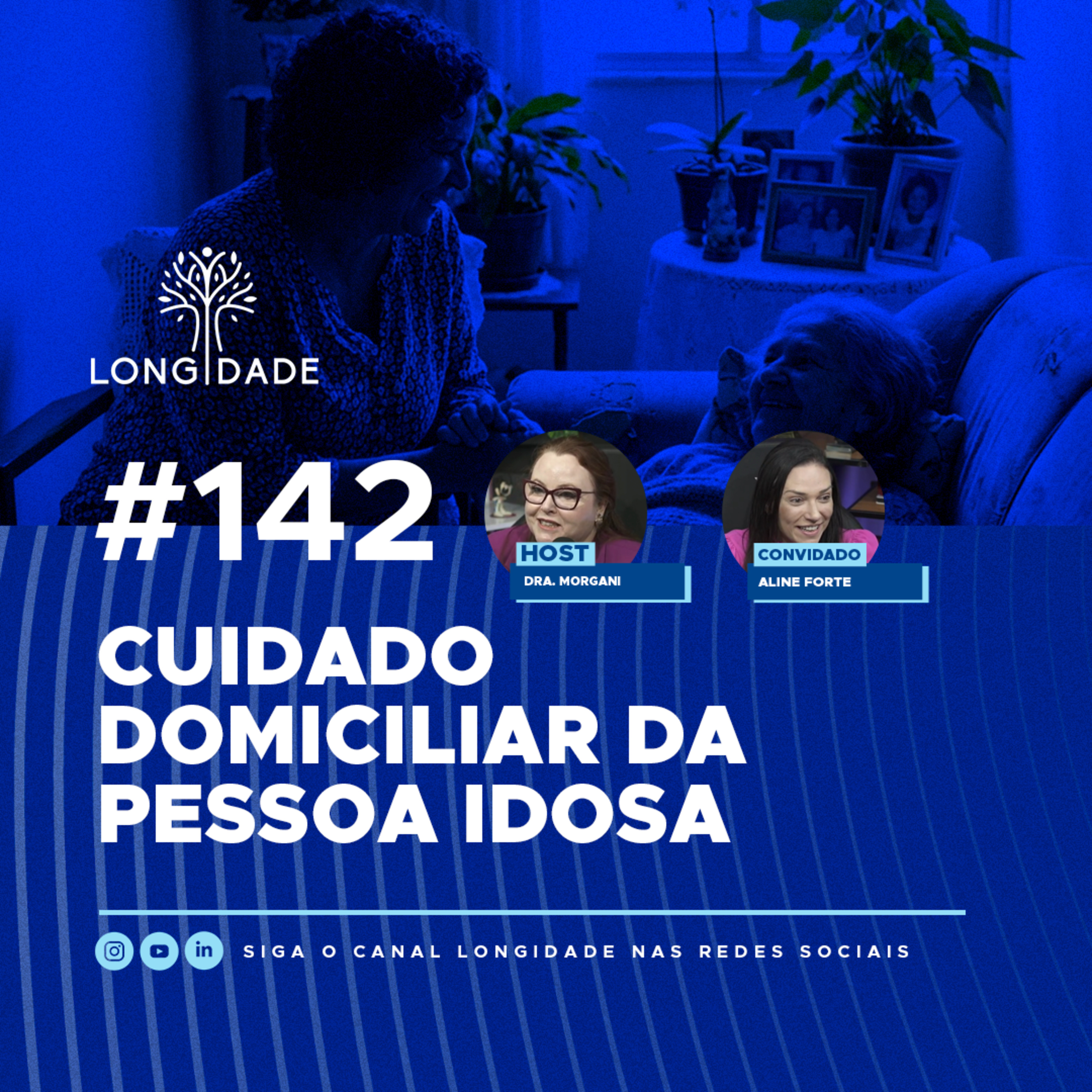 #142 Cuidado domiciliar da pessoa idosa episode artwork