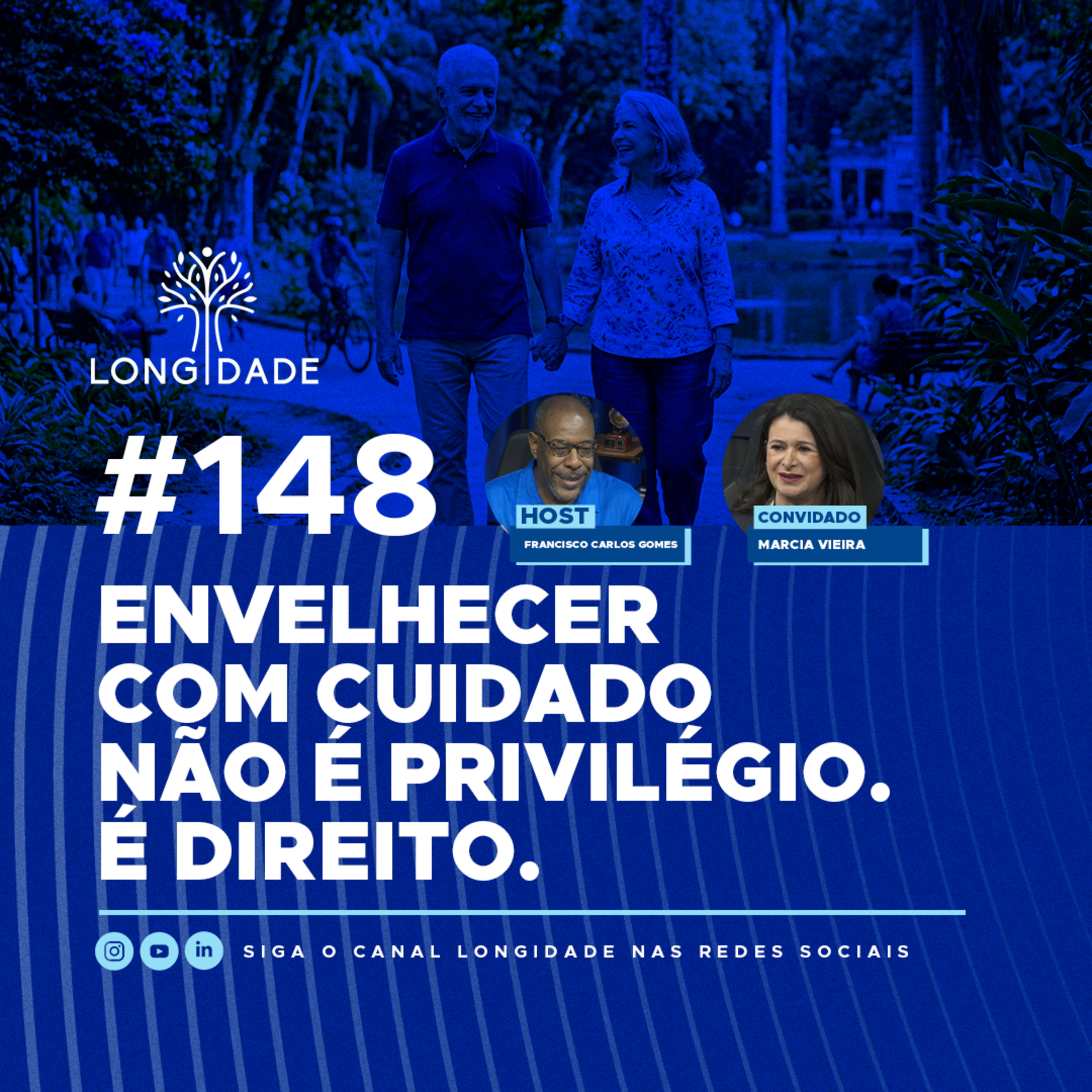 #148 Envelhecer com cuidado não é privilégio. É direito. episode artwork