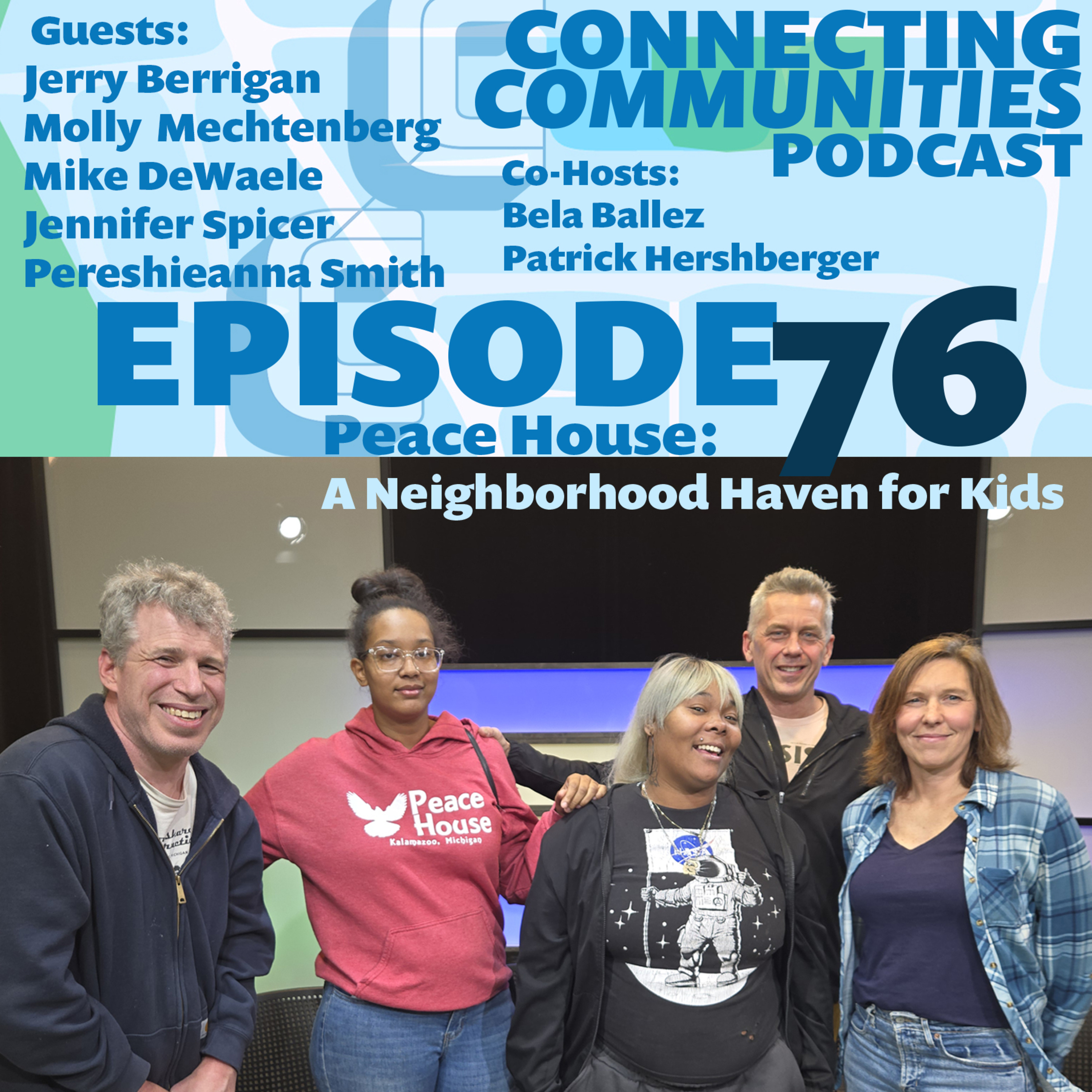 Peace House: A Neighborhood Haven for Kids episode artwork