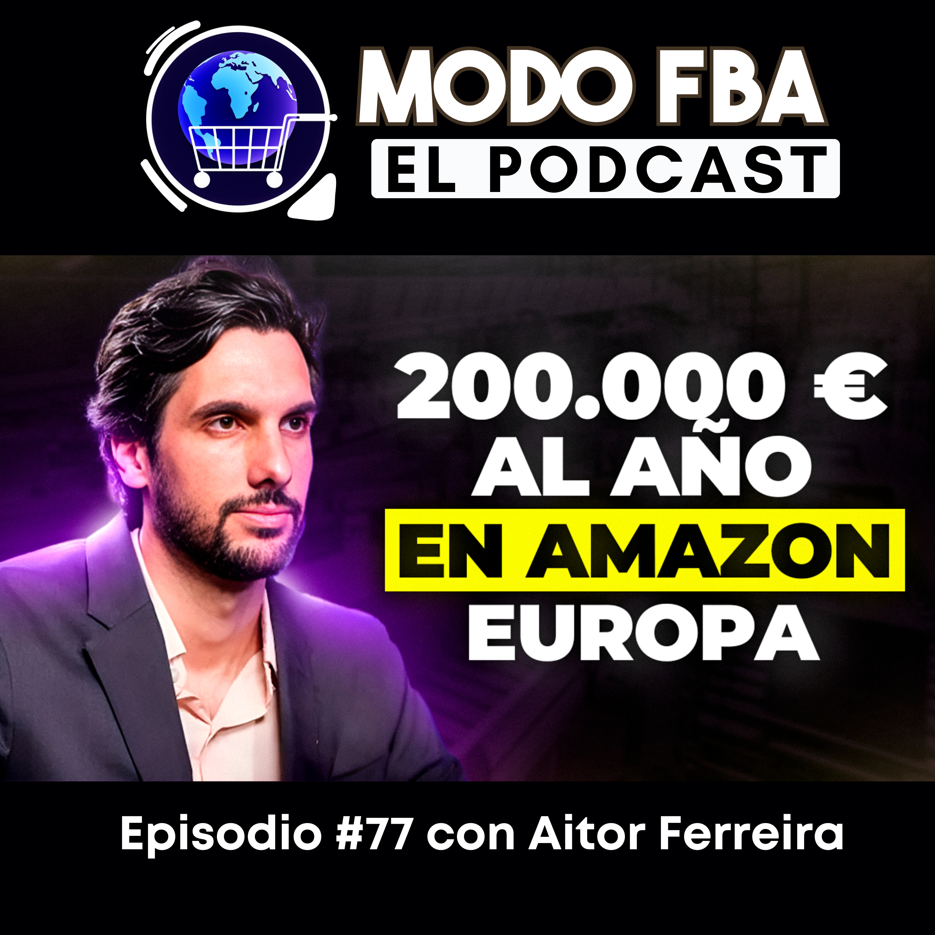 #77: 200,000 Euros al Año con Arbitraje en Amazon Europa