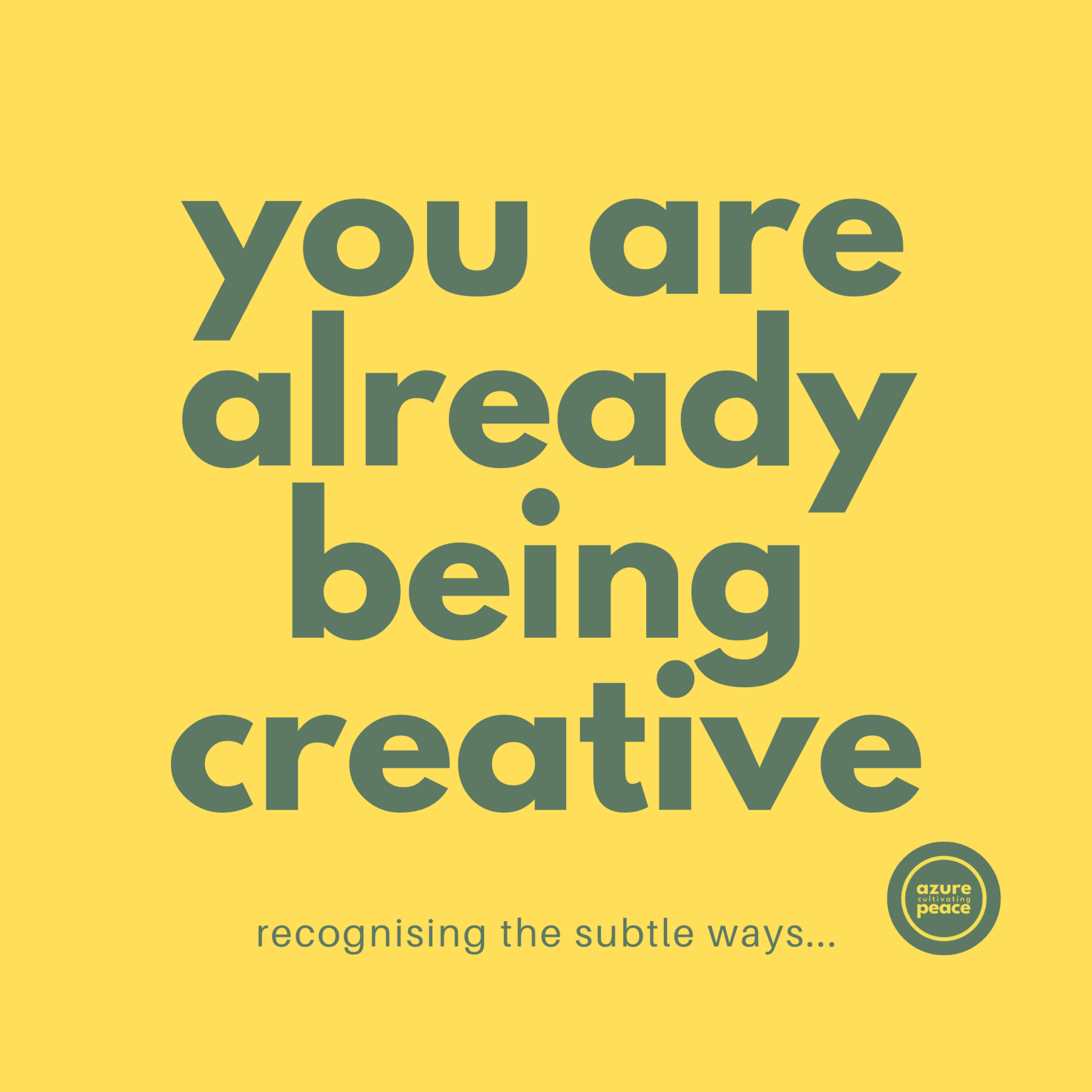The Subtle ways in which you are already being Creative ✨🌱🌿🌴 episode artwork