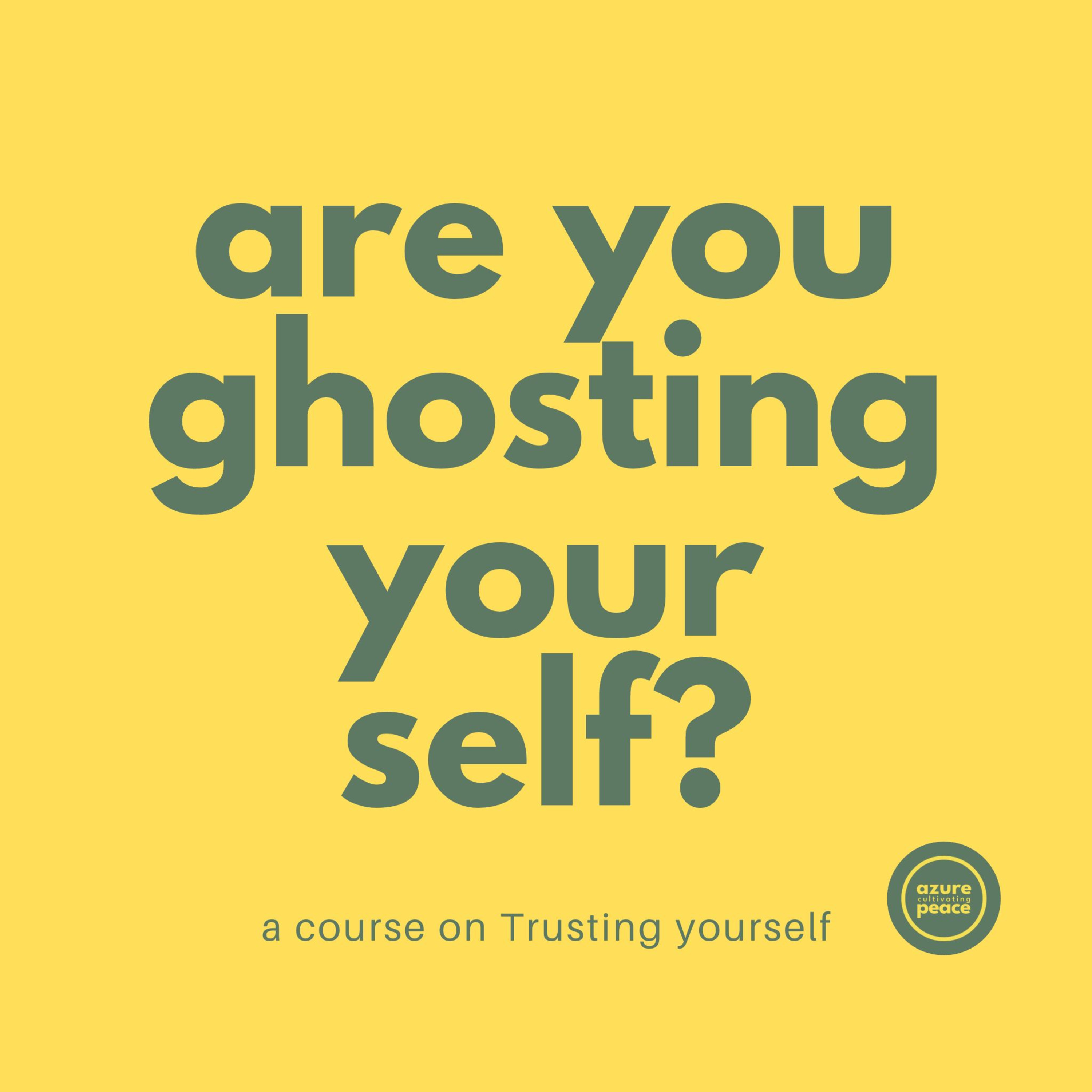 Self-Ghosting ✨🌱🌿🌴 (Ep.1 : "Stop Ghosting Yourself" Series) episode artwork