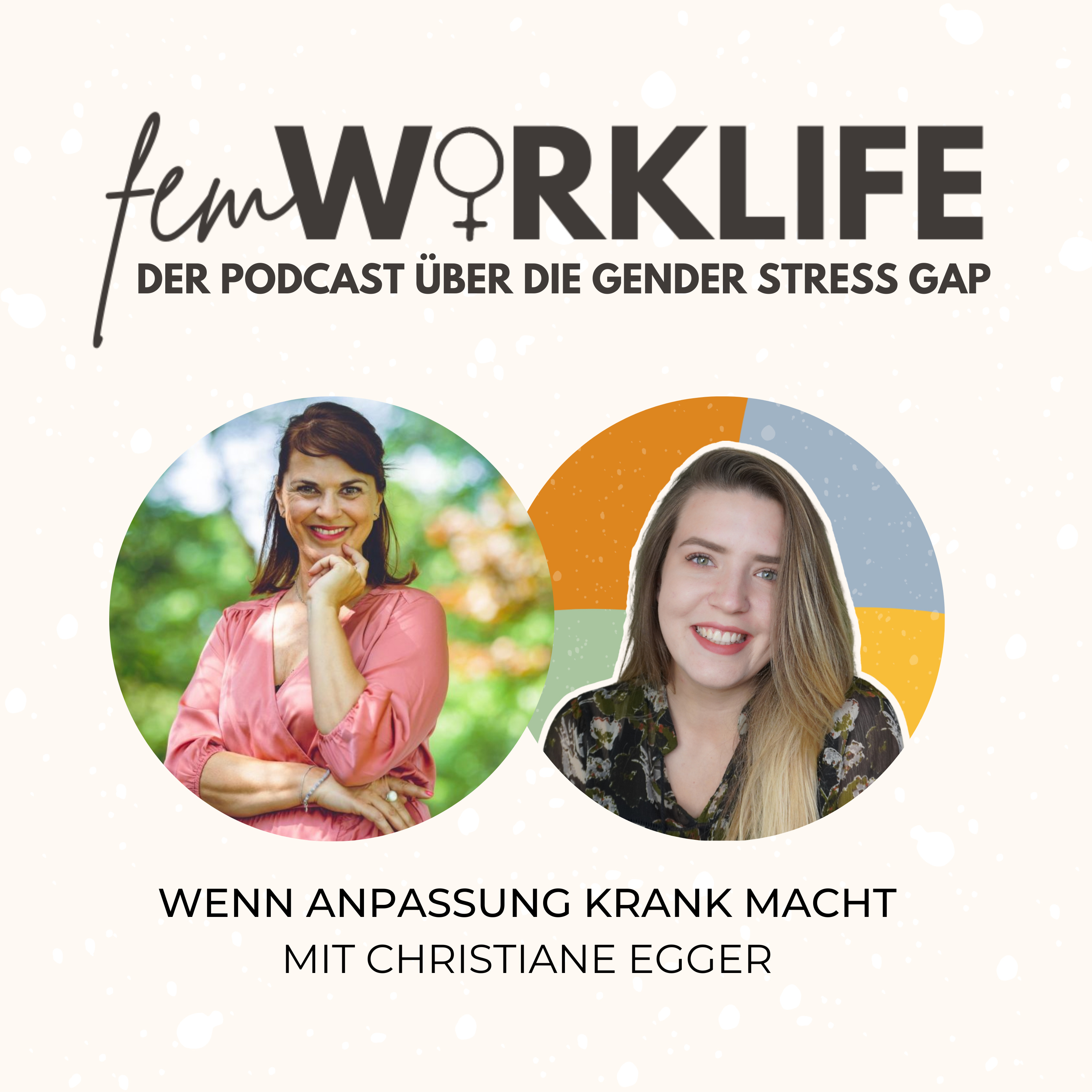 femWORKLIFE | Der Podcast über die Gender Stress Gap