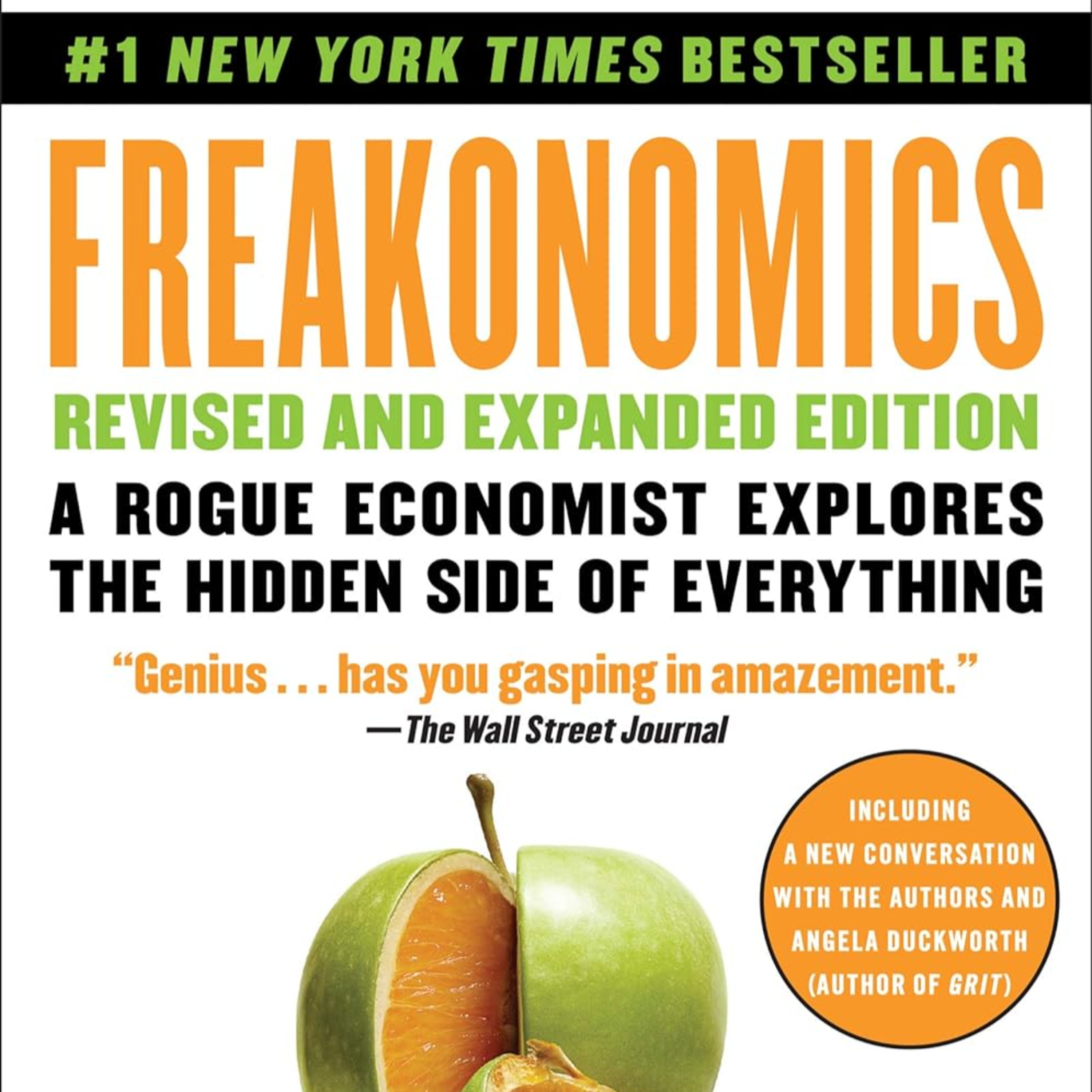 Freakonomics by Steven D. Levitt and Stephen J. Dubner episode artwork