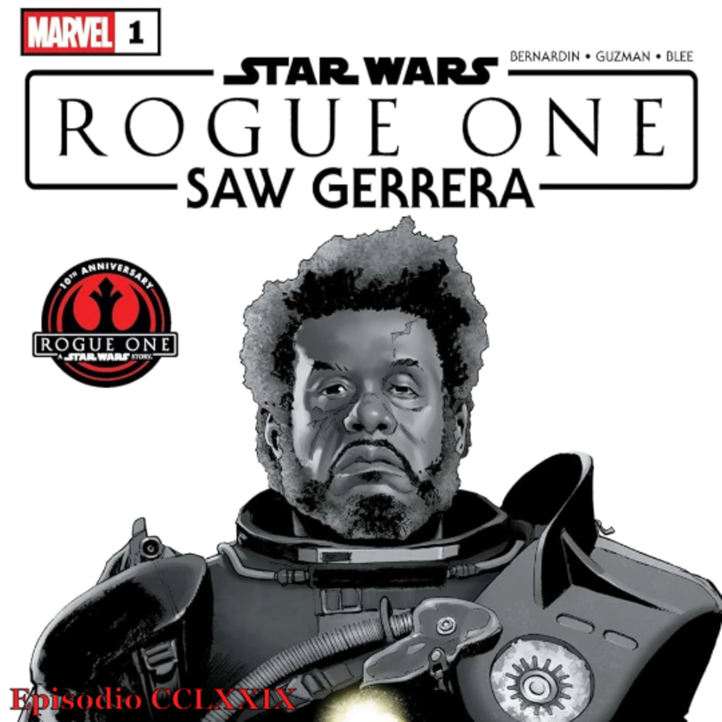 COMICS! Star Wars: Rogue One - Saw Gerrera #1 episode artwork