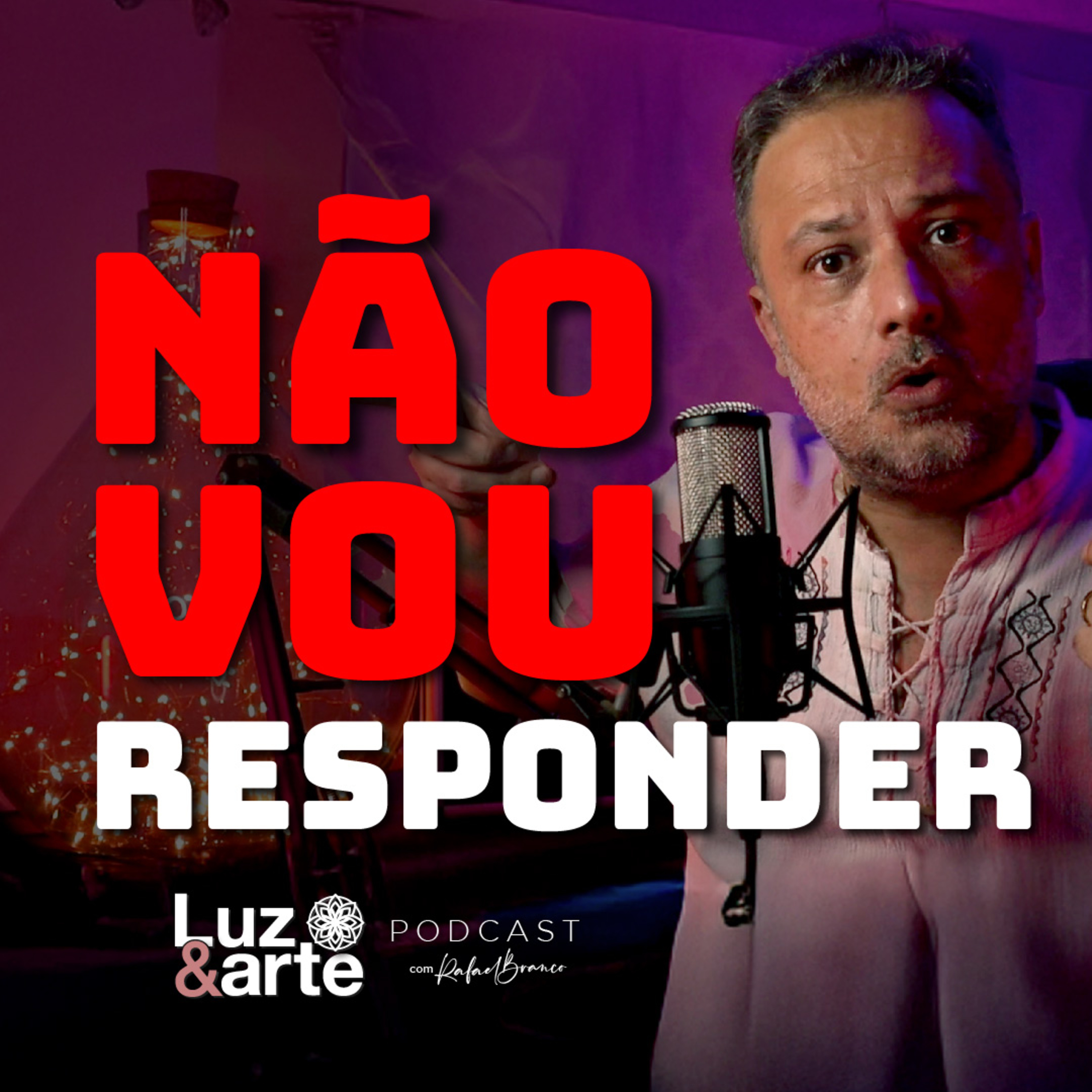 Luz e Arte Podcast
