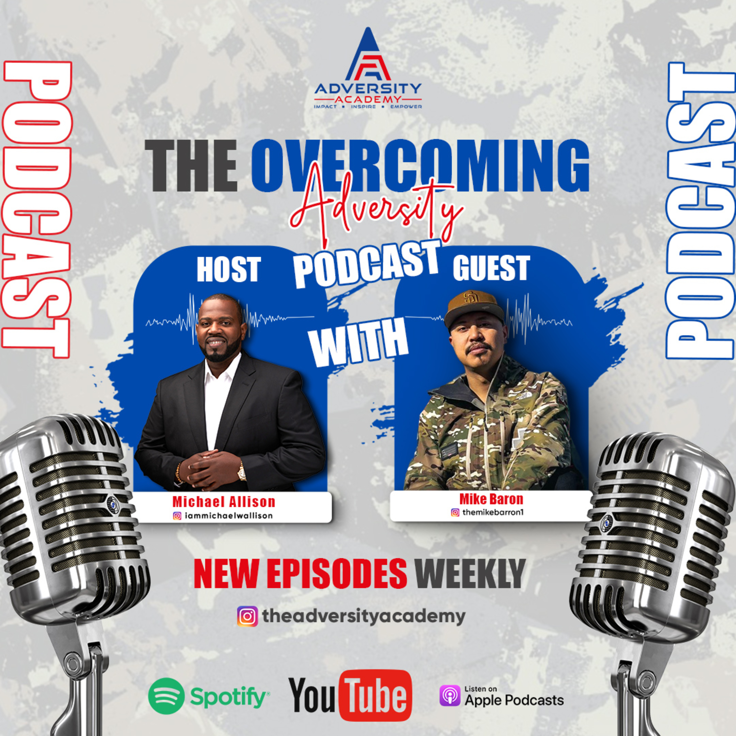 EP 13: The Inspiring Story of Mike Barron | From Knucklehead to 8-Figure Entrepreneur | Mike & Mike episode artwork