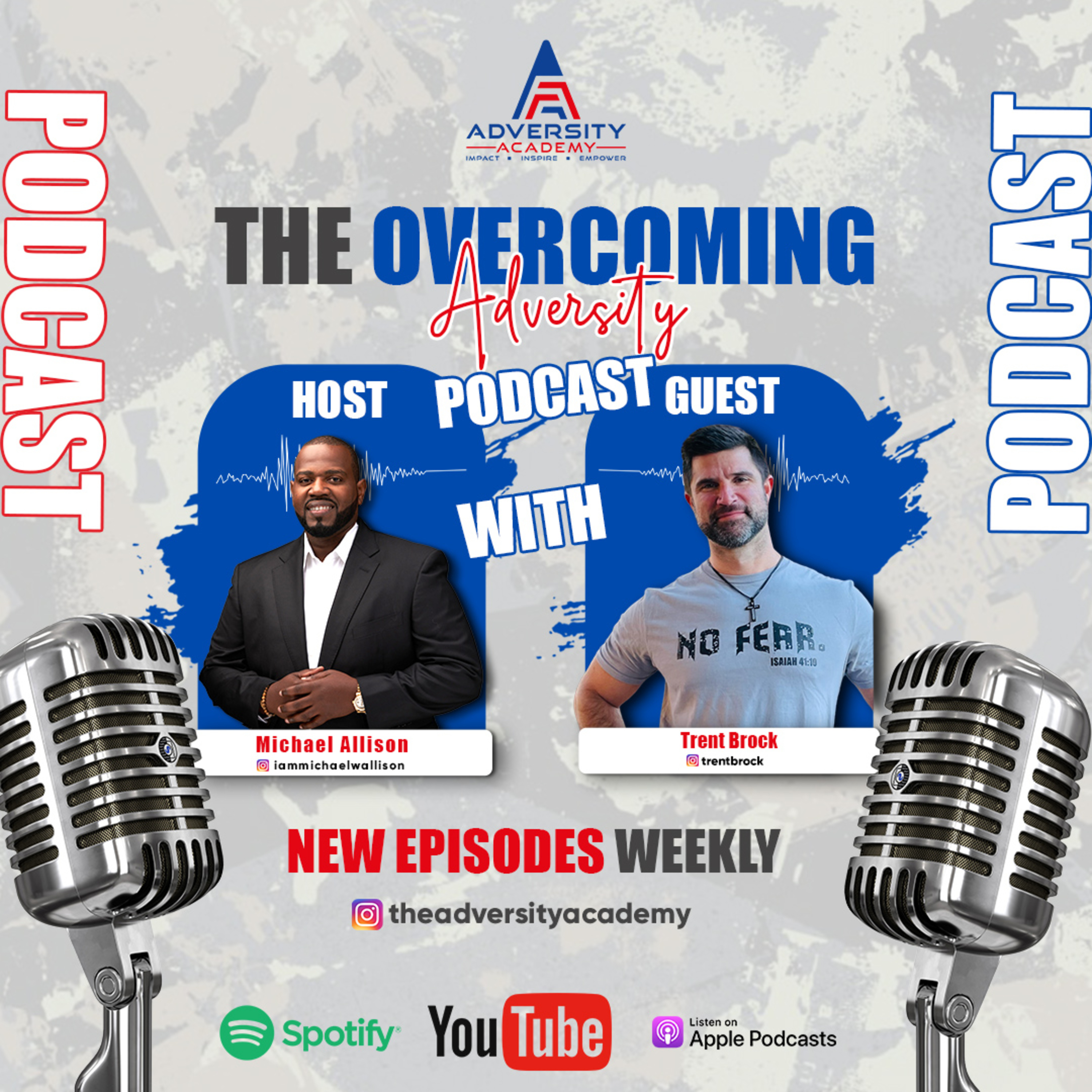 The Overcoming Adversity Show