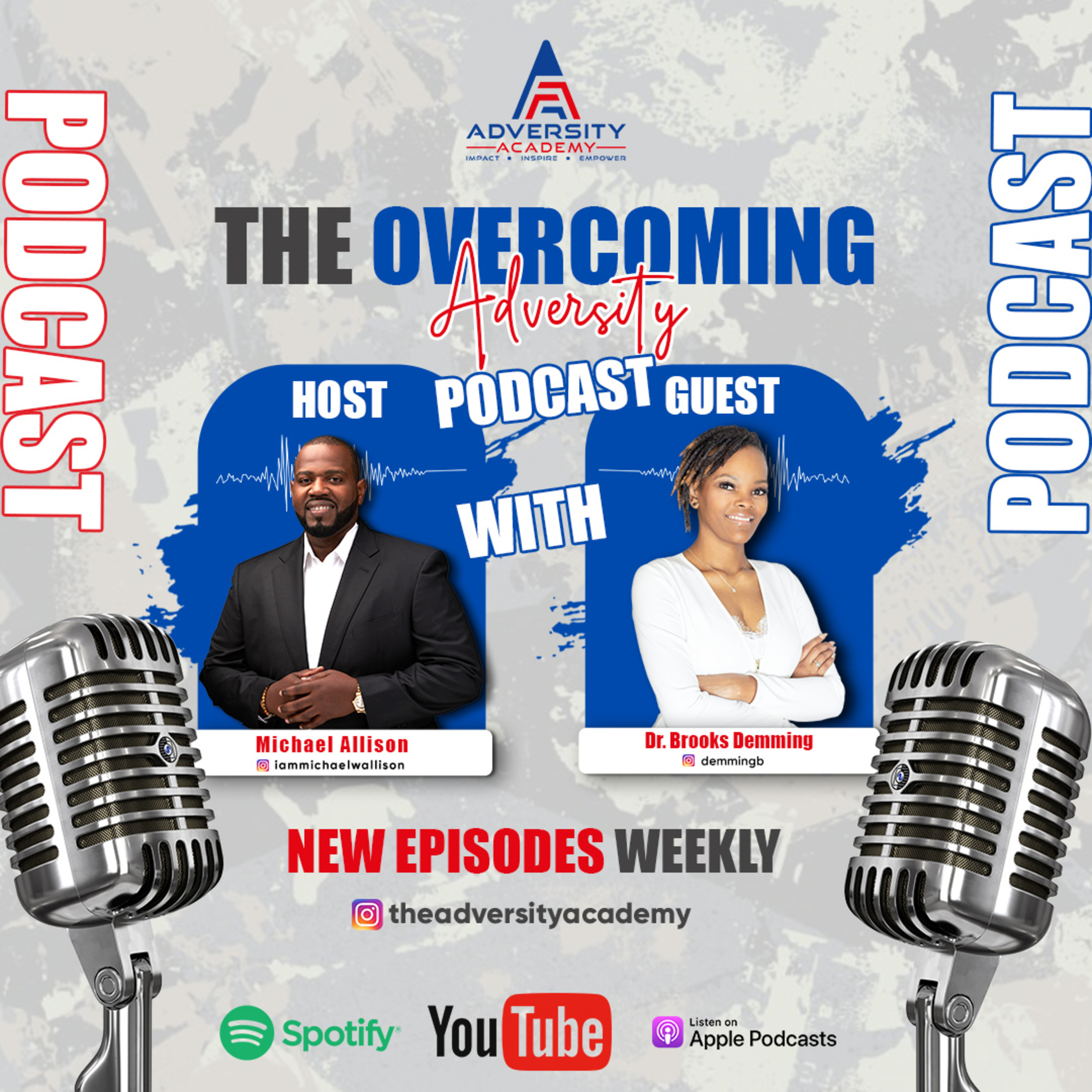 The Overcoming Adversity Show