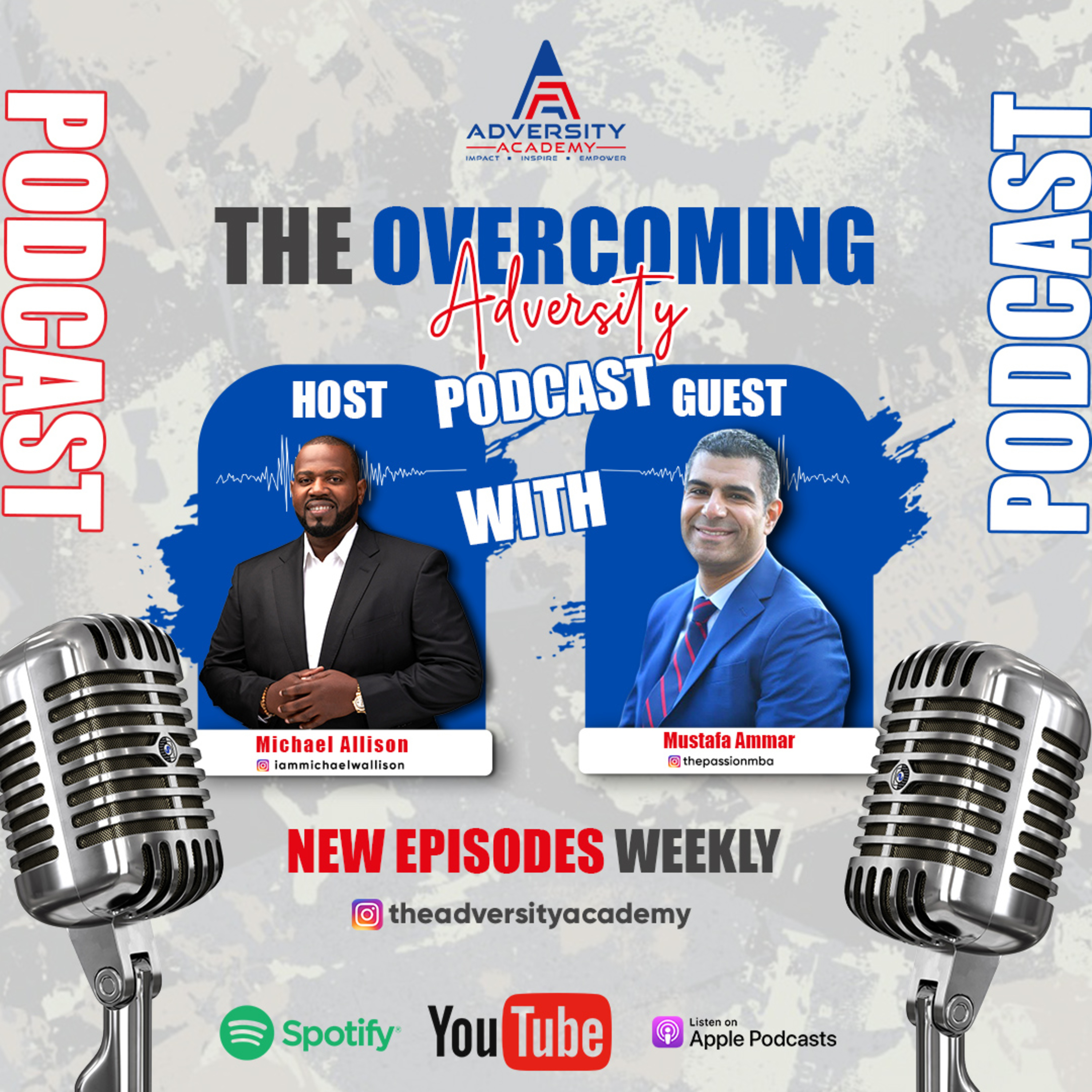 The Overcoming Adversity Show