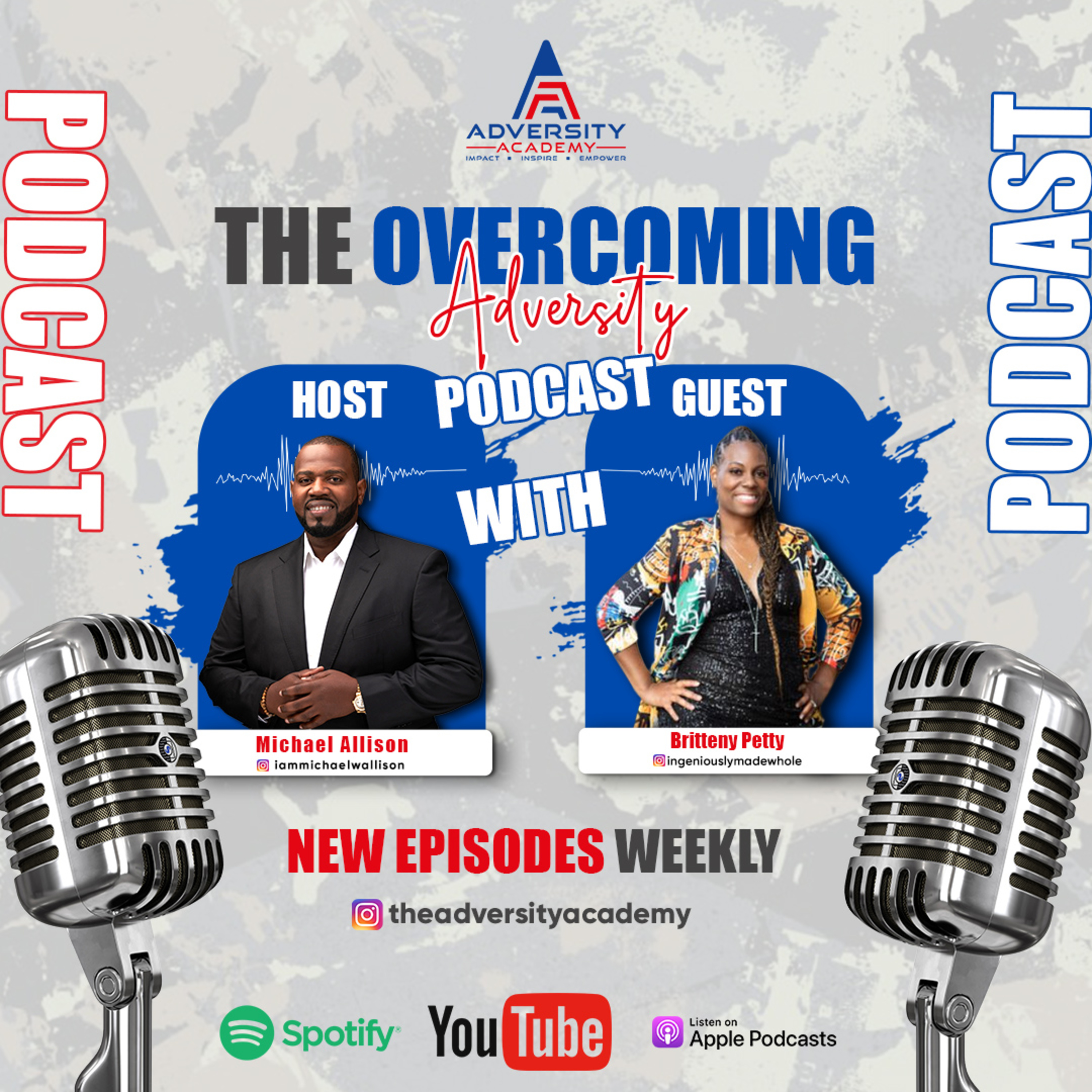 The Overcoming Adversity Show