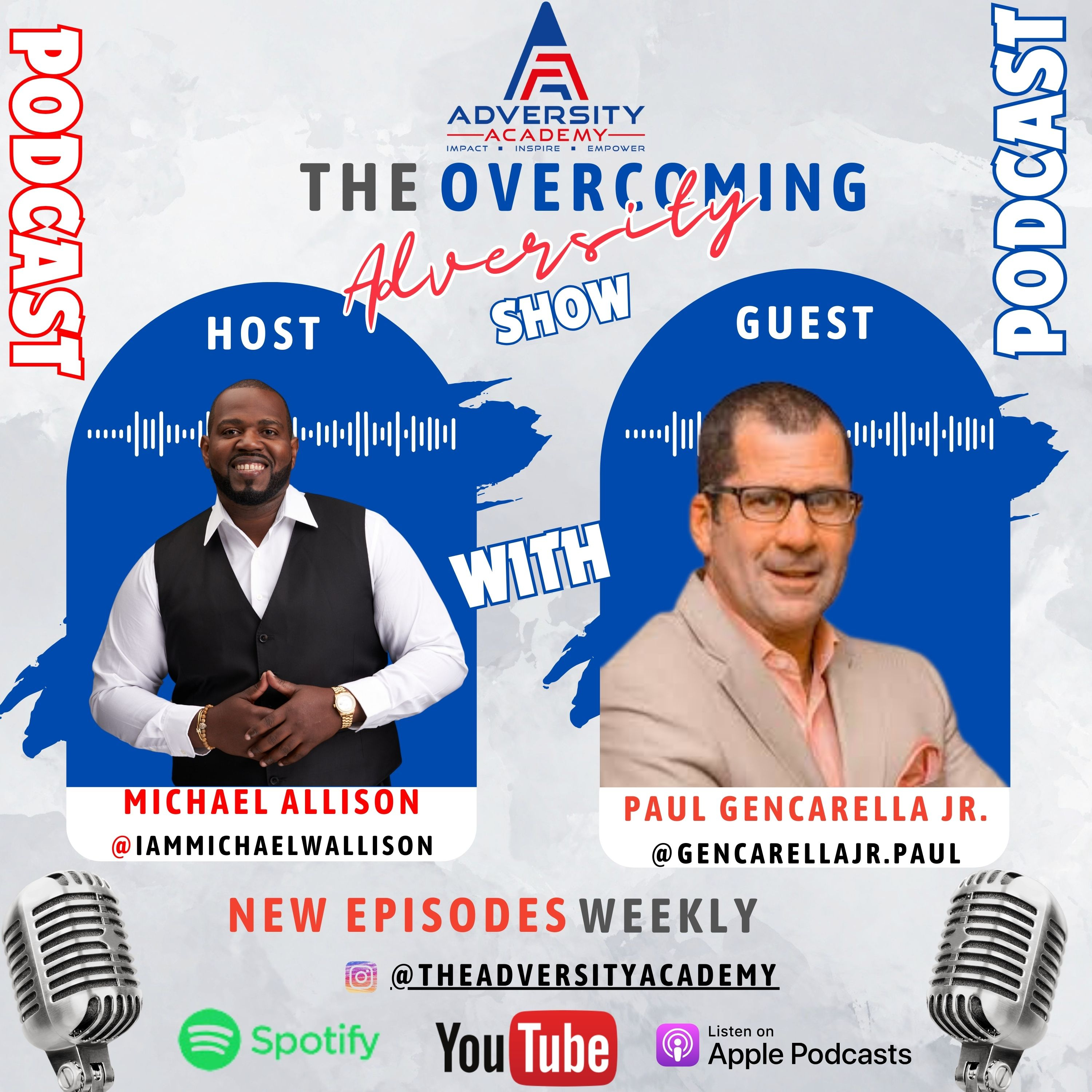 The Overcoming Adversity Show