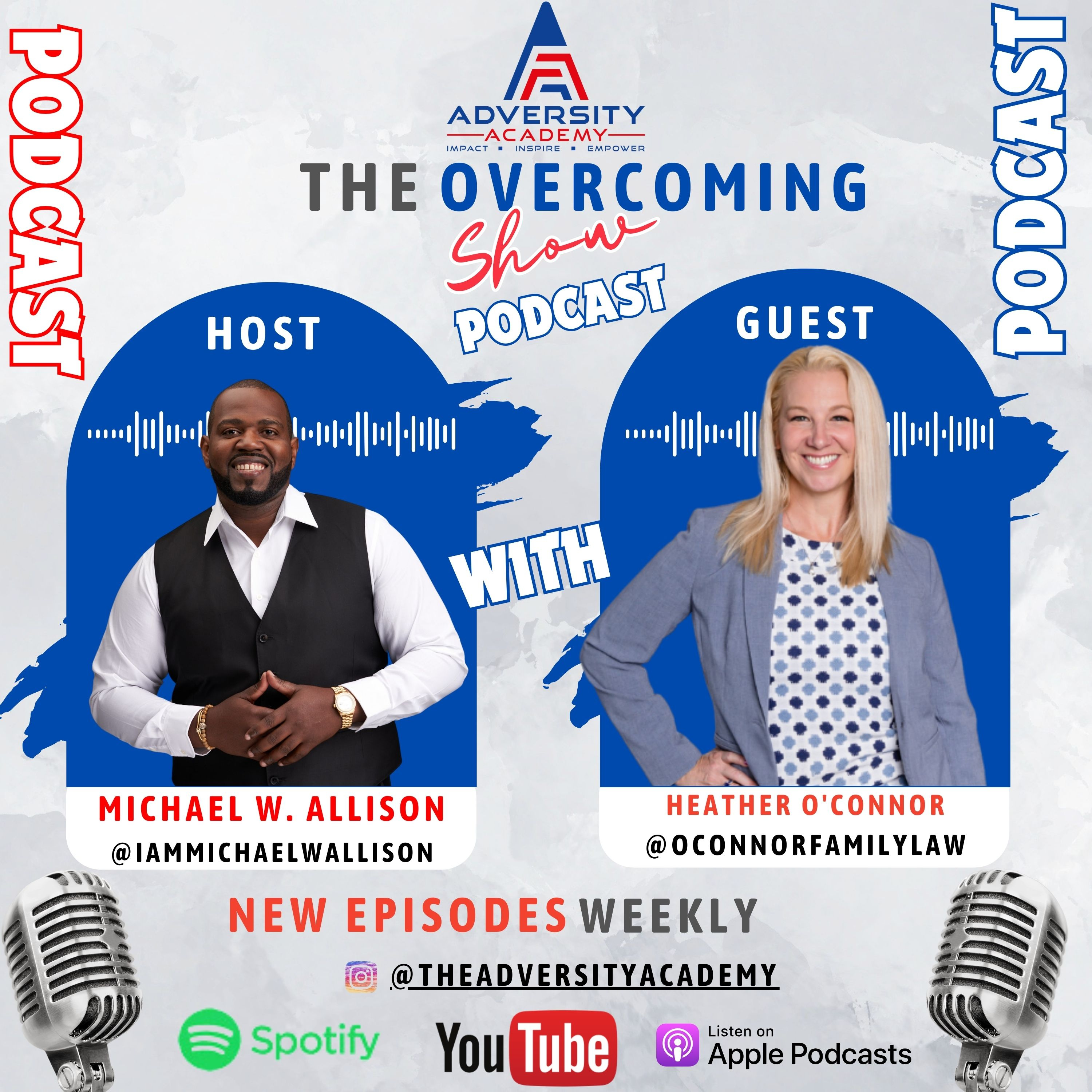 The Overcoming Adversity Show
