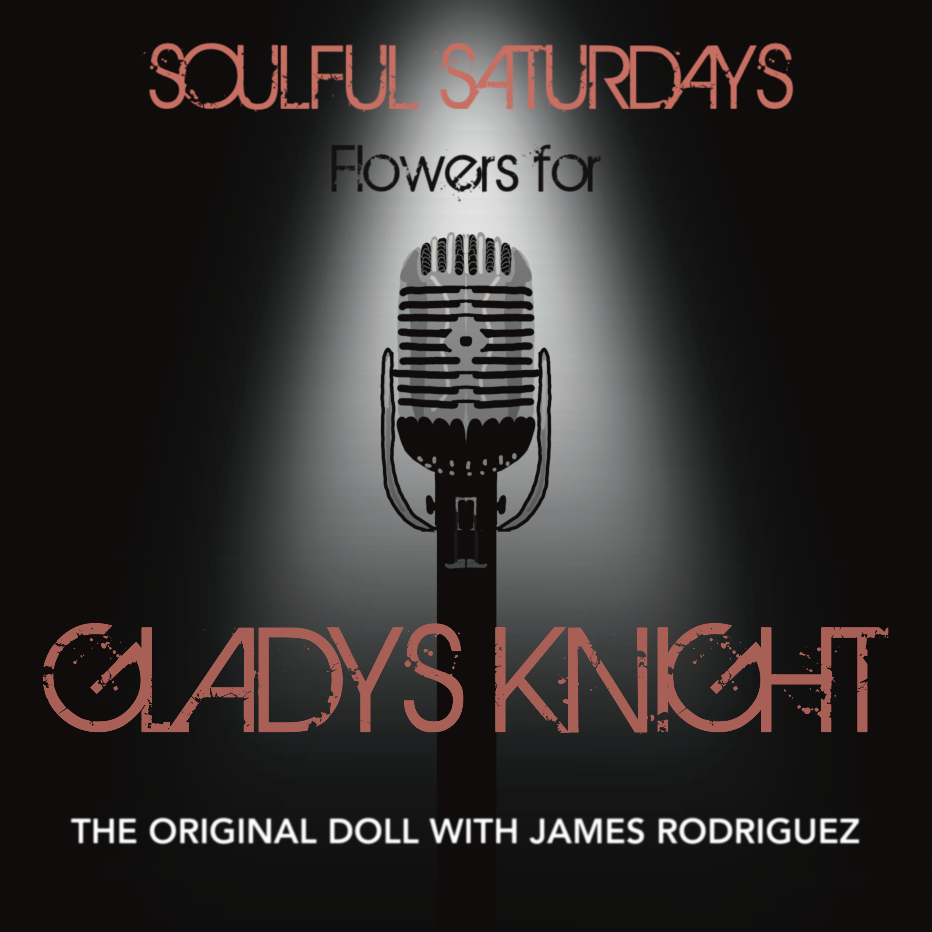 Soulful Saturdays - Flowers for Gladys Knight