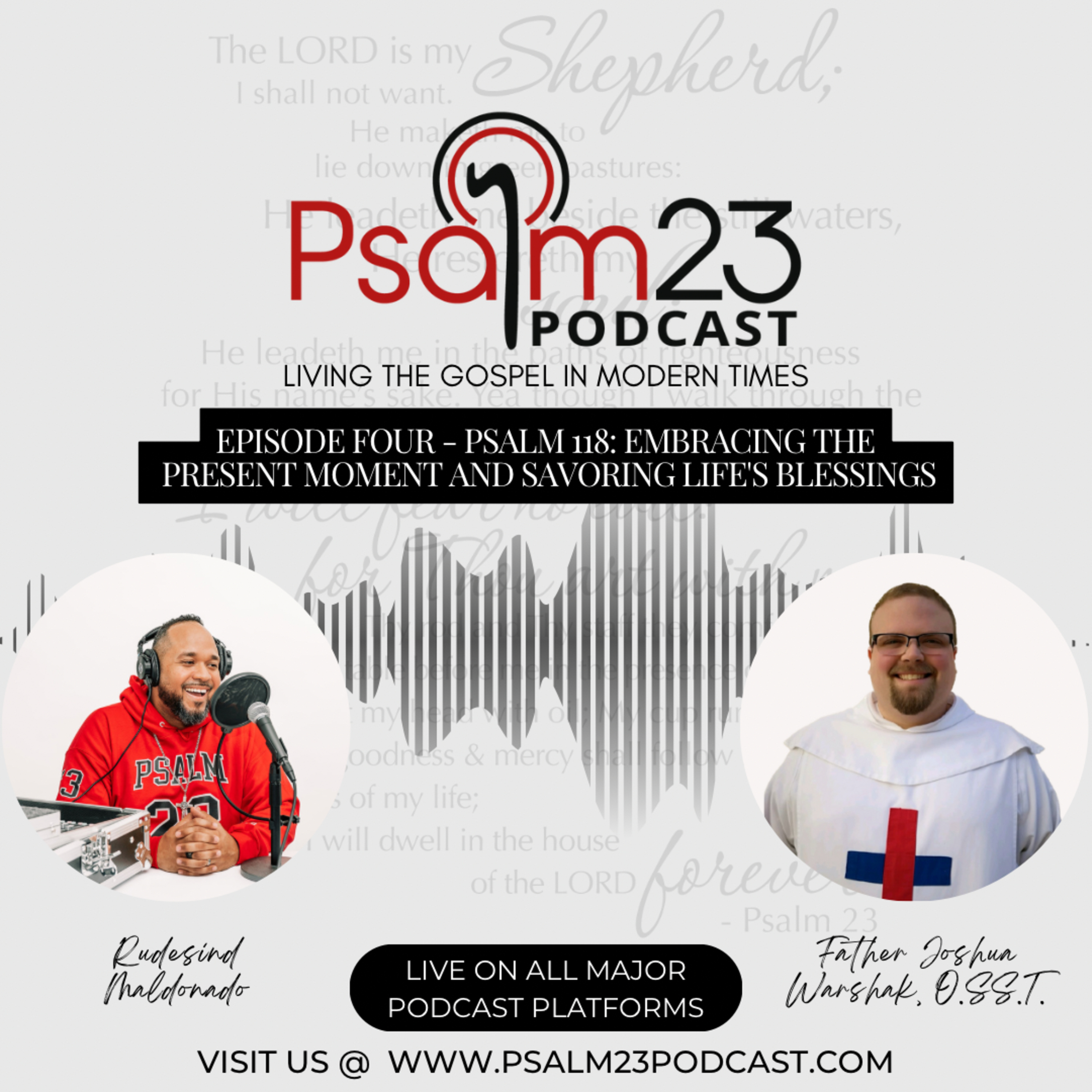 Psalm 23 Podcast: Living the Gospel in Modern Times
