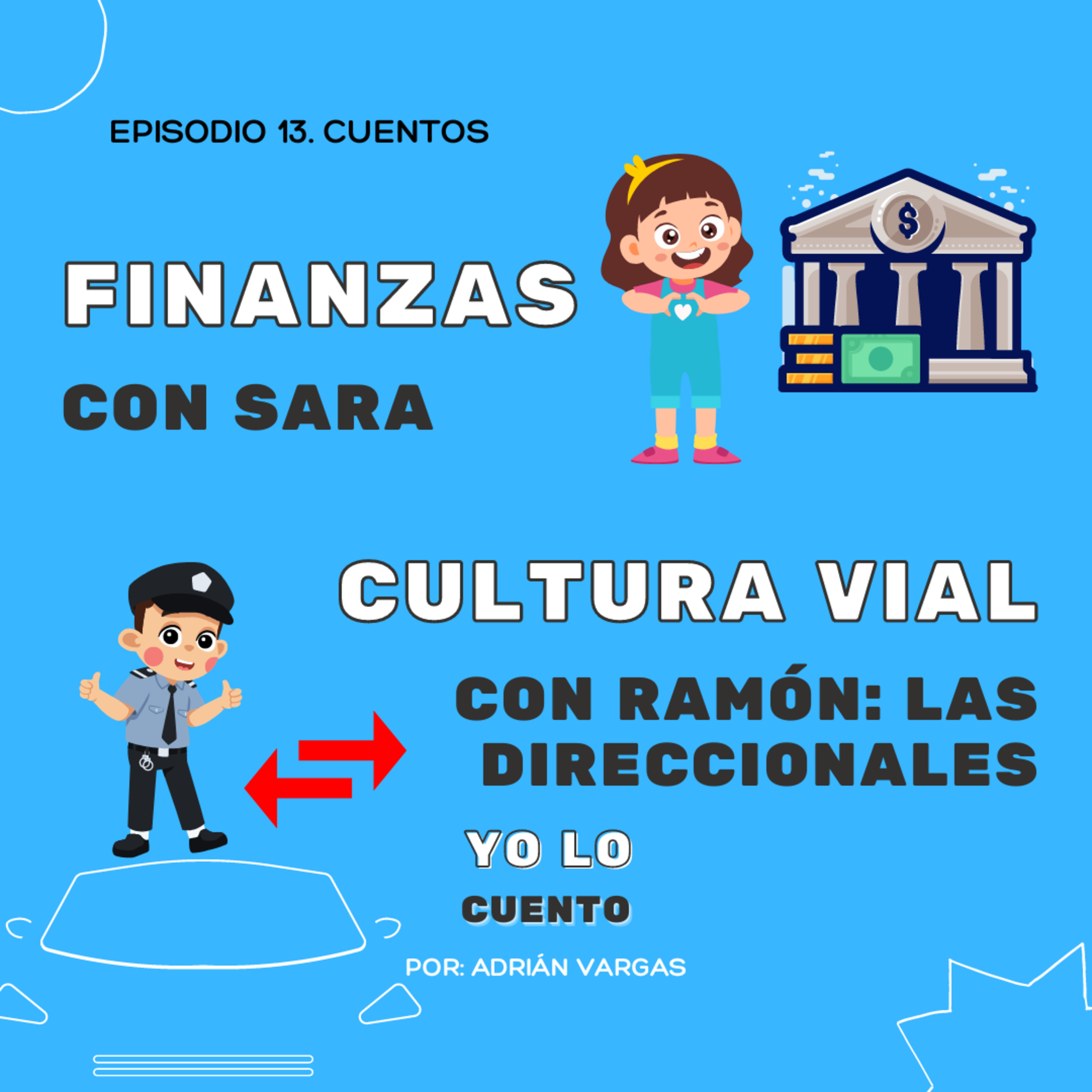 Yo Lo Cuento Por Adrián Vargas