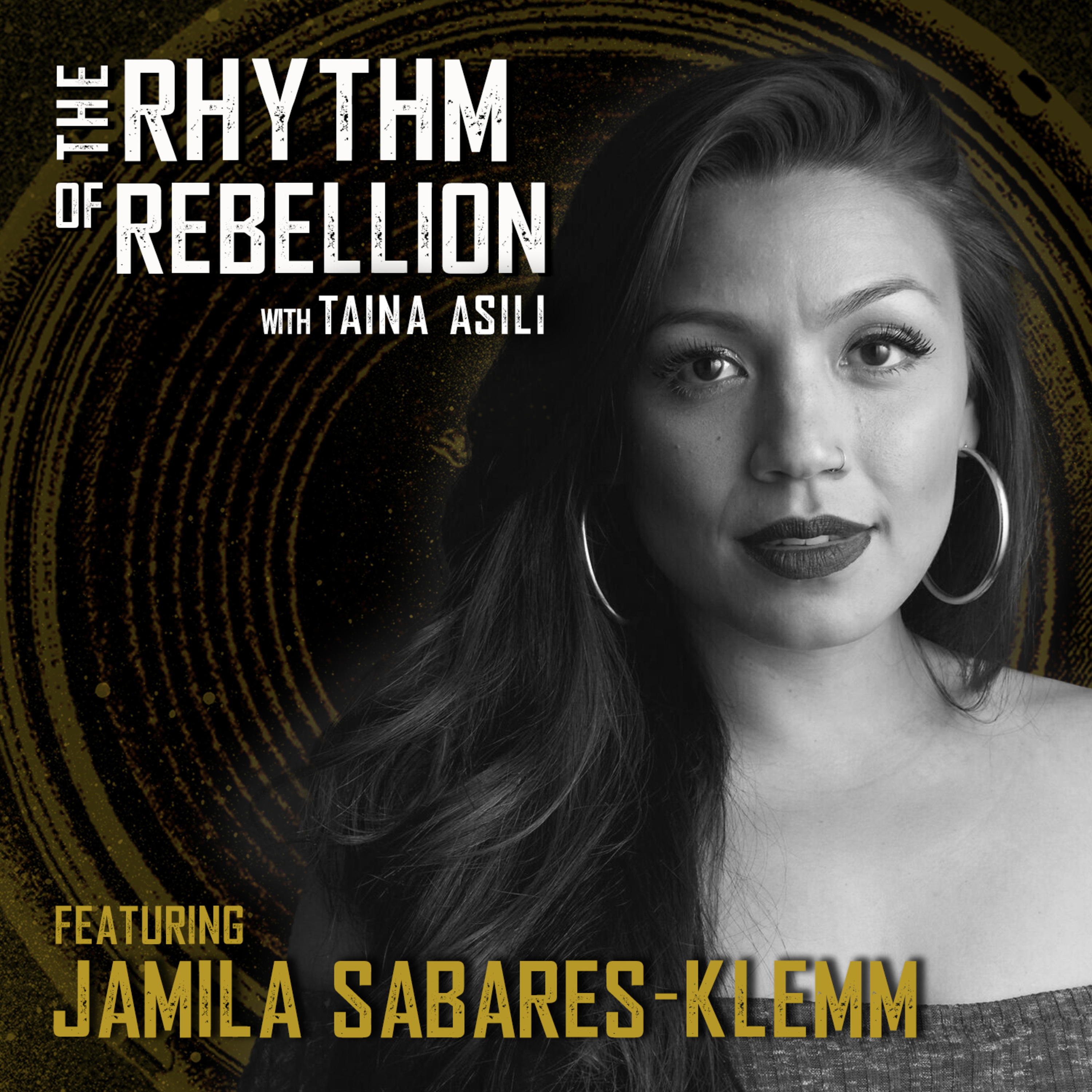 Jamila Sabares-Klemm – Amplifying Voices Through Art and Activism episode artwork