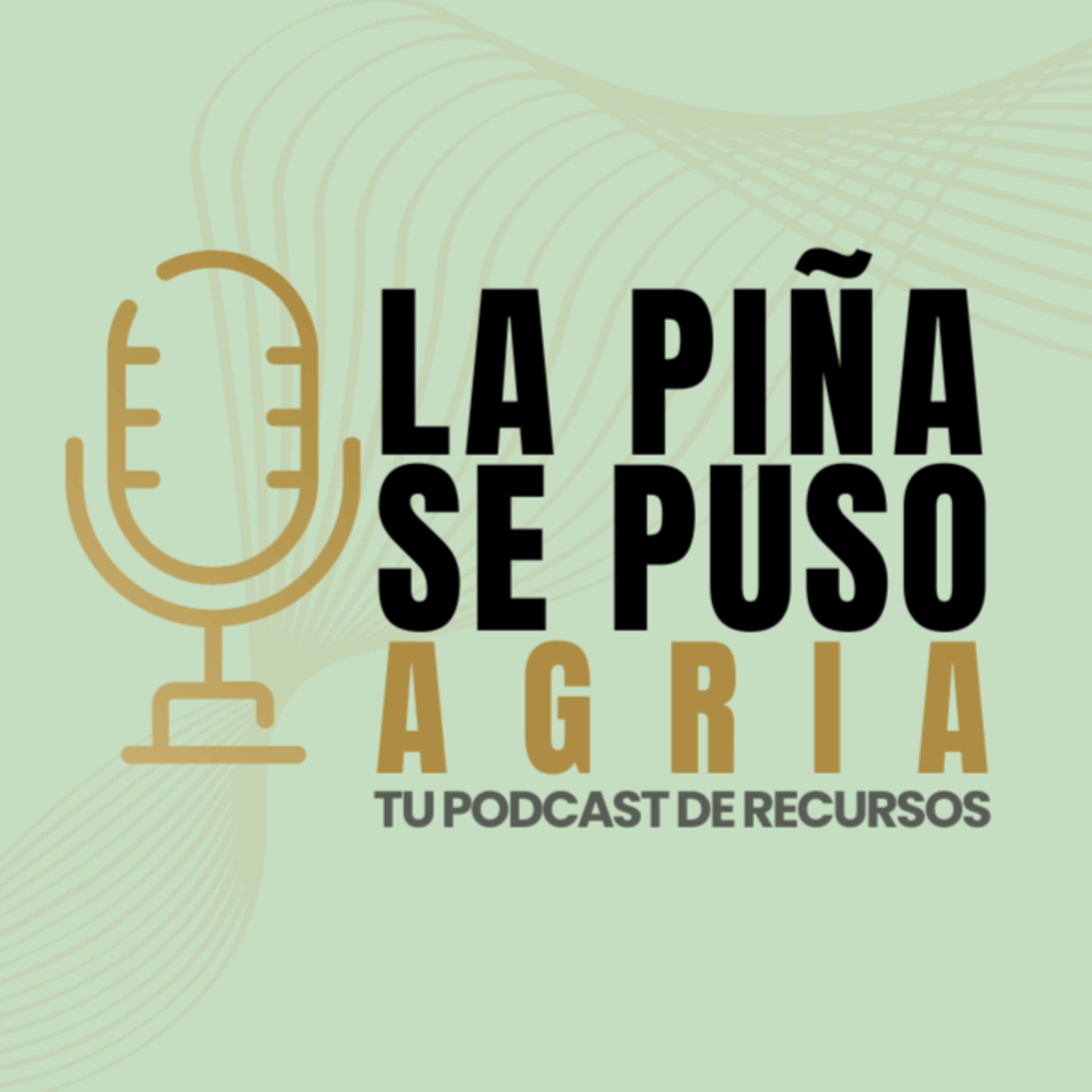 La Piña Se Puso Agria