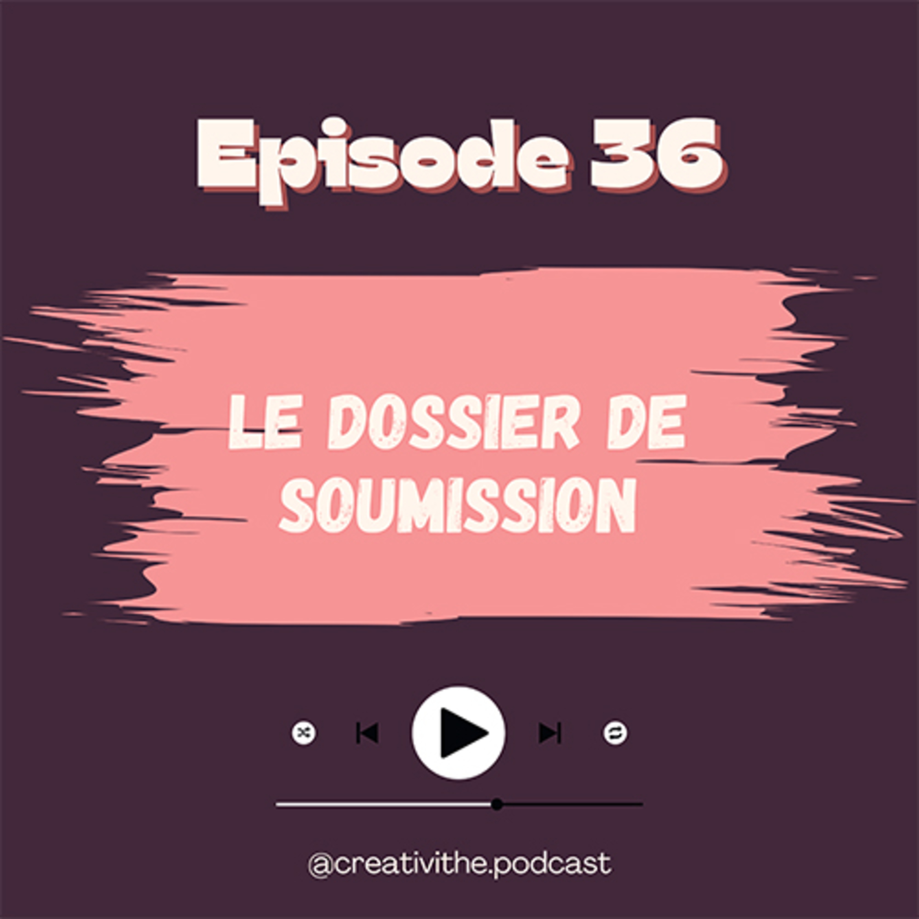 36. Le Dossier de Soumission