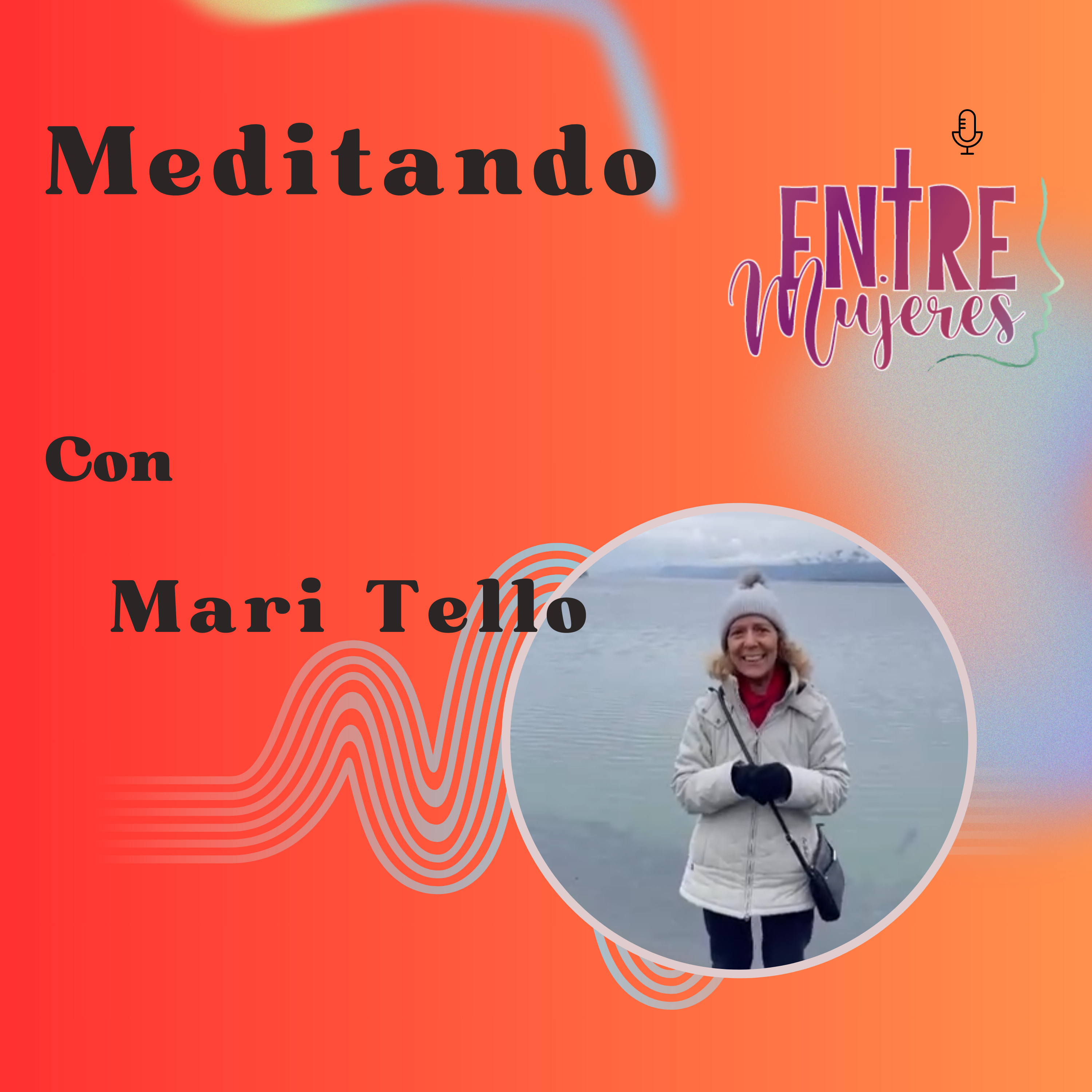 Meditando con Mari Tello episode artwork