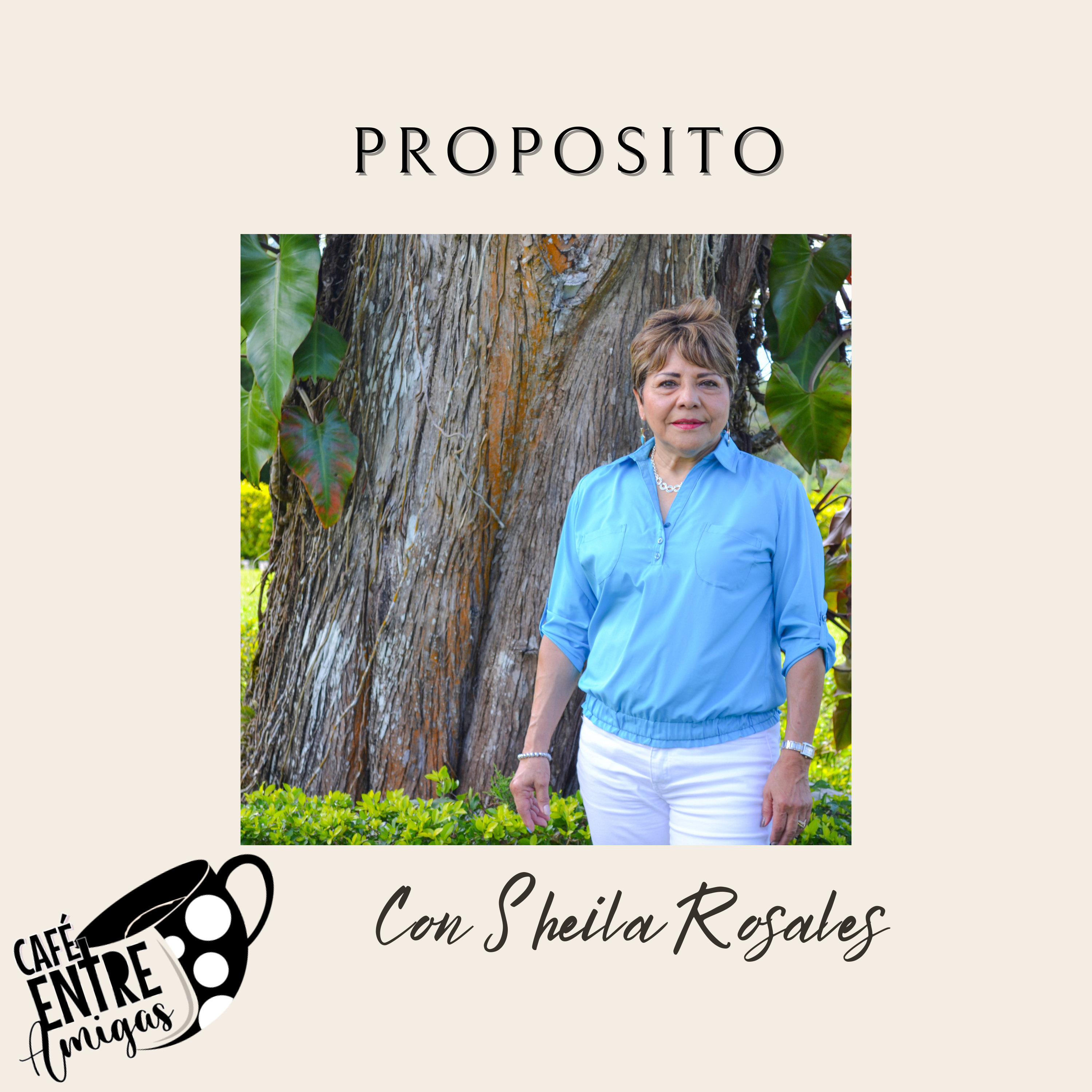 Proposito con Sheila Rosales