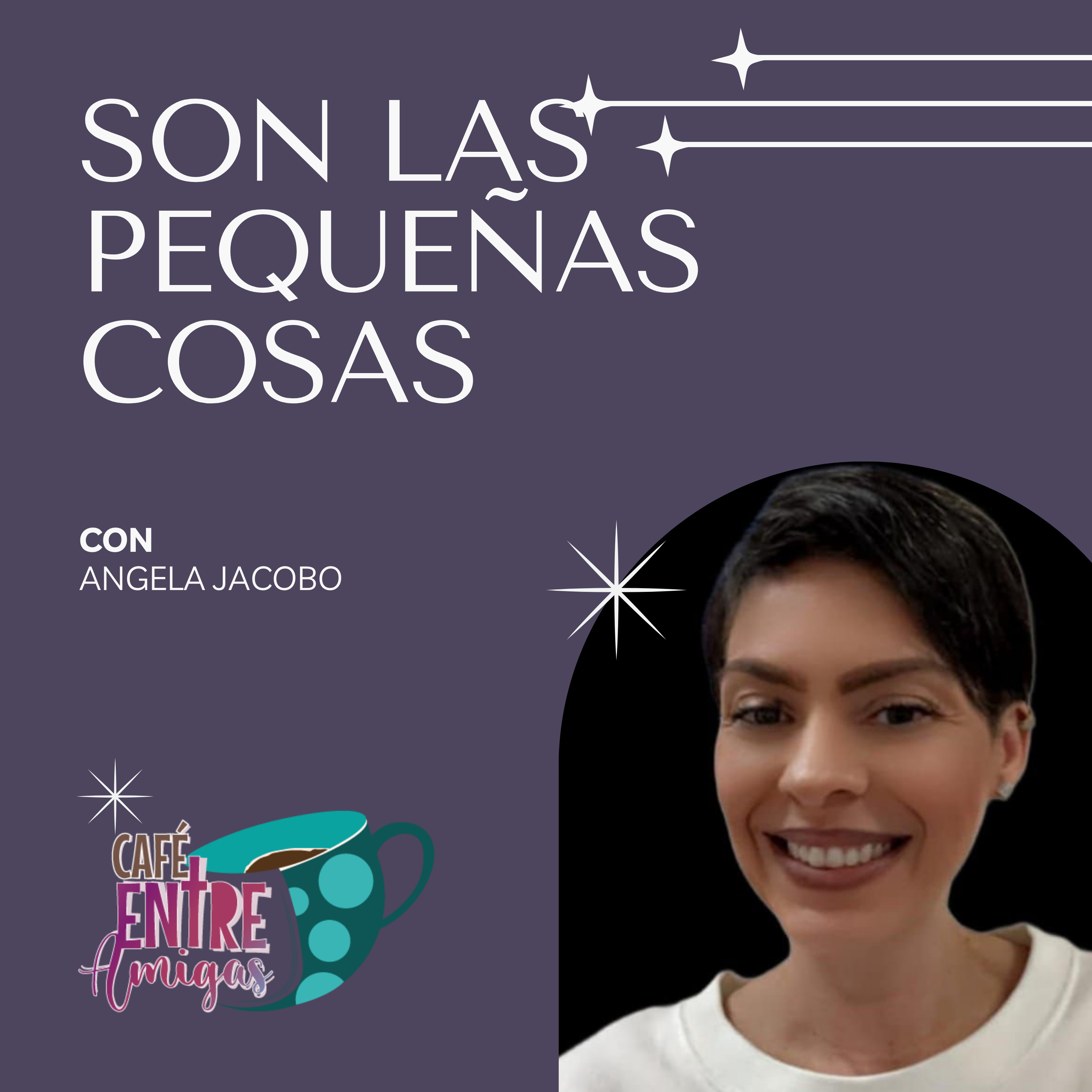 Café Entre Amigas con Angela Jacobo episode artwork