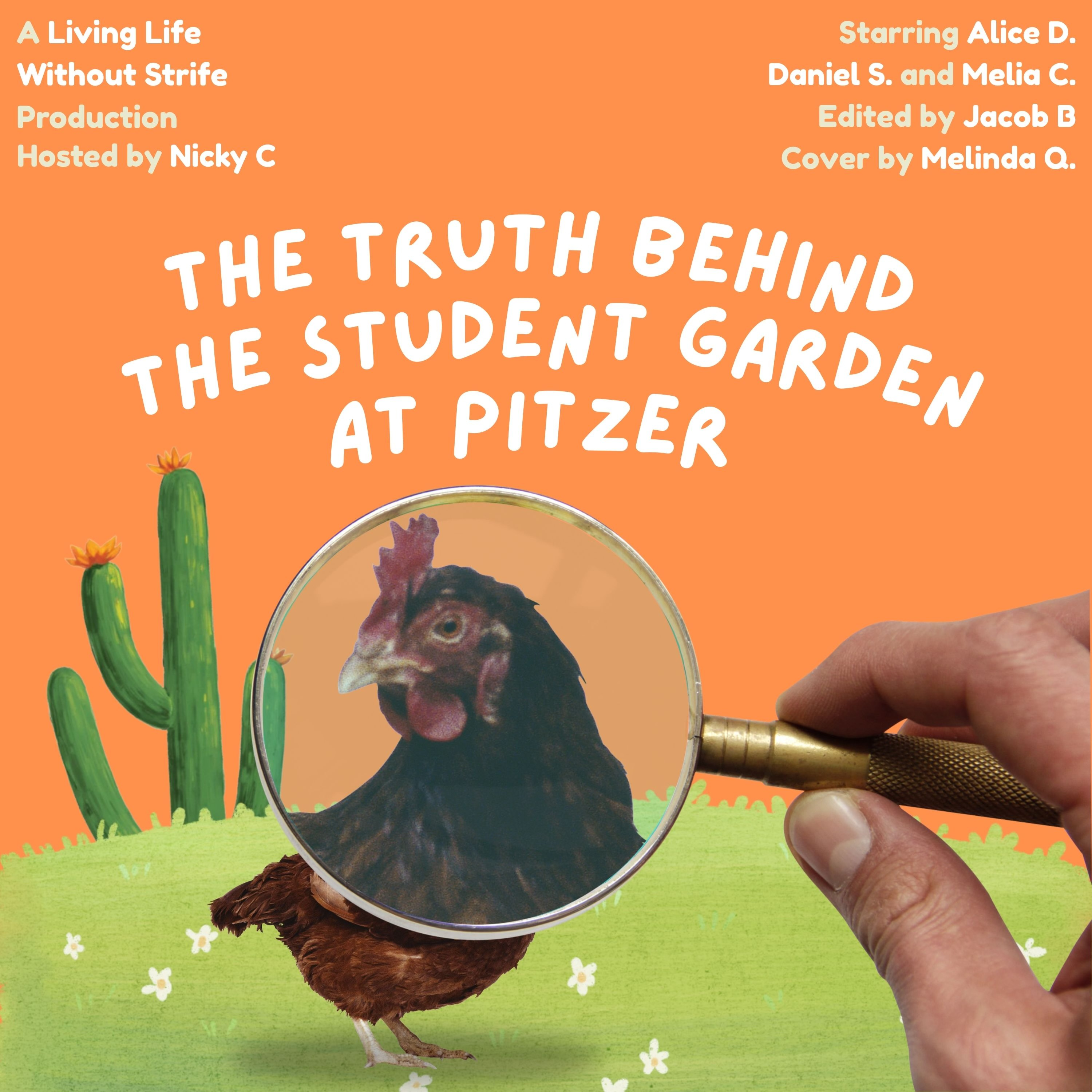 The Truth Behind The Student Garden At Pitzer episode artwork