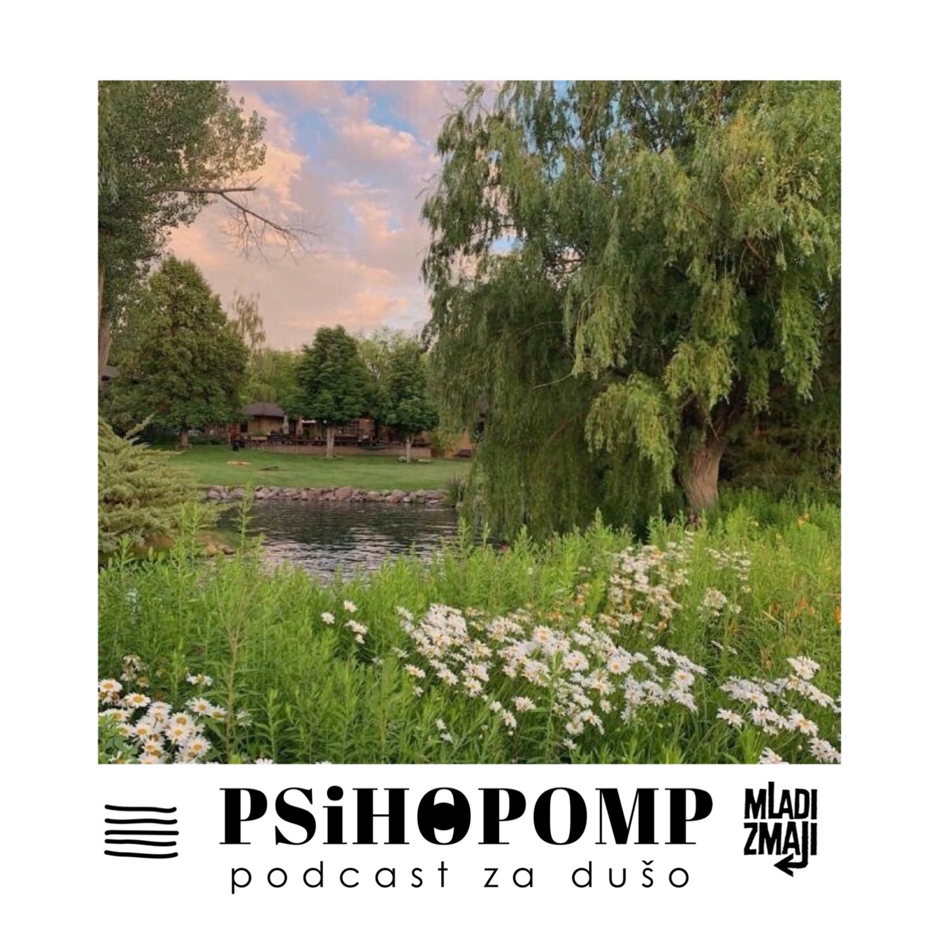 Psihopomp: podcast za dušo