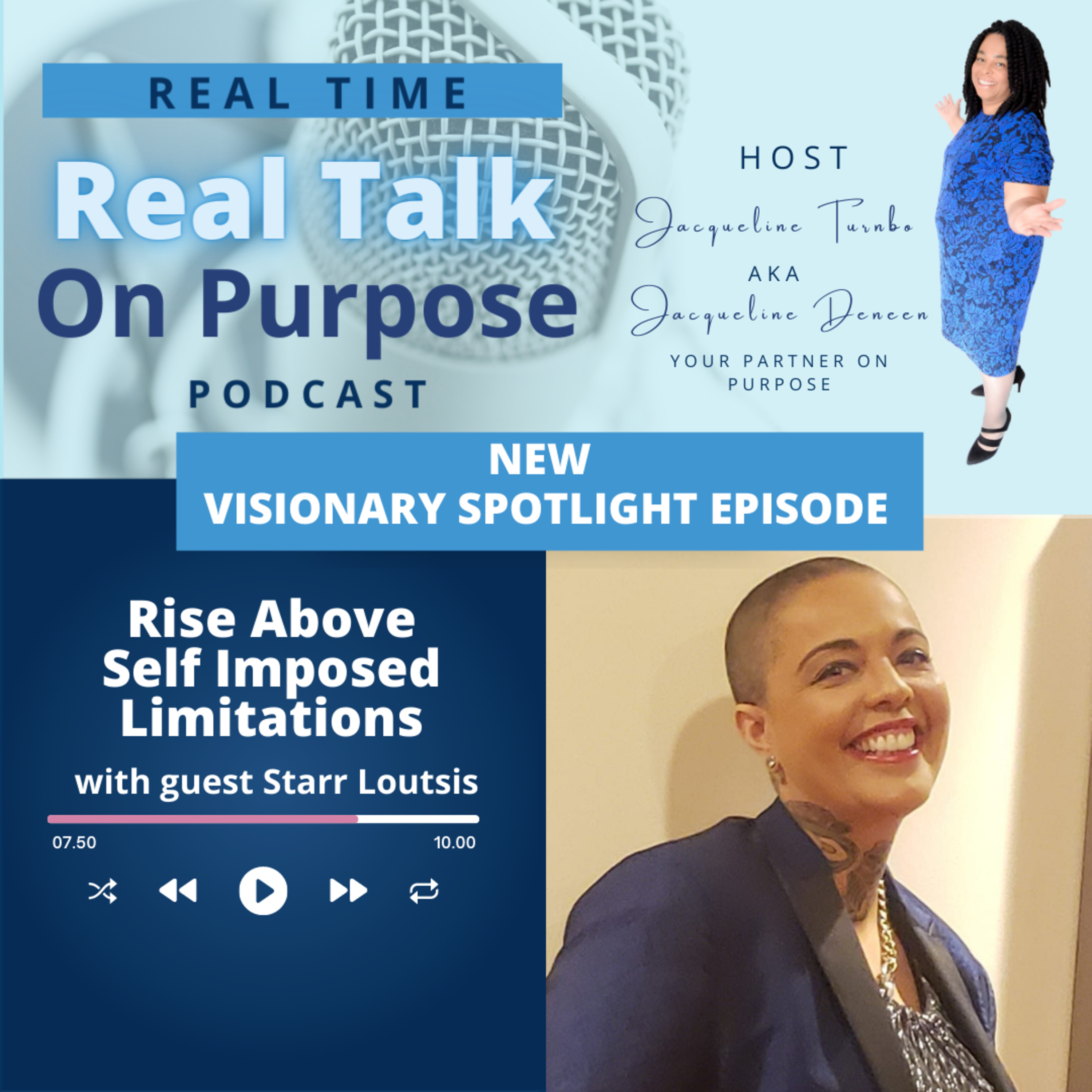 Real Time Real Talk On Purpose Podcast