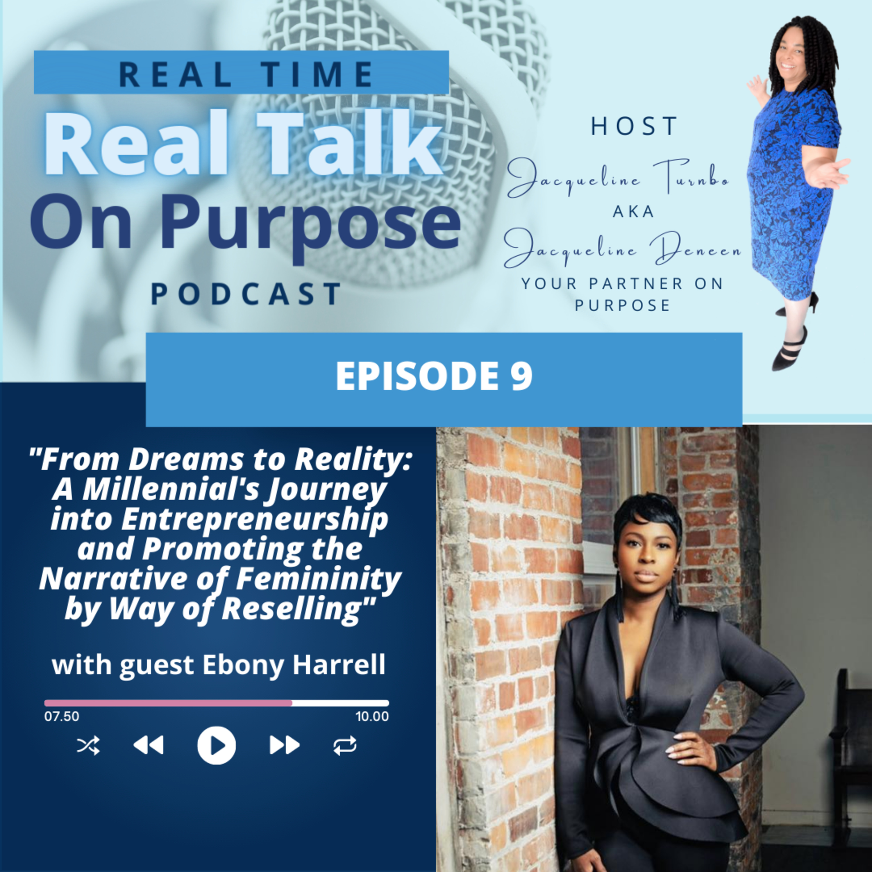 Real Time Real Talk On Purpose Podcast