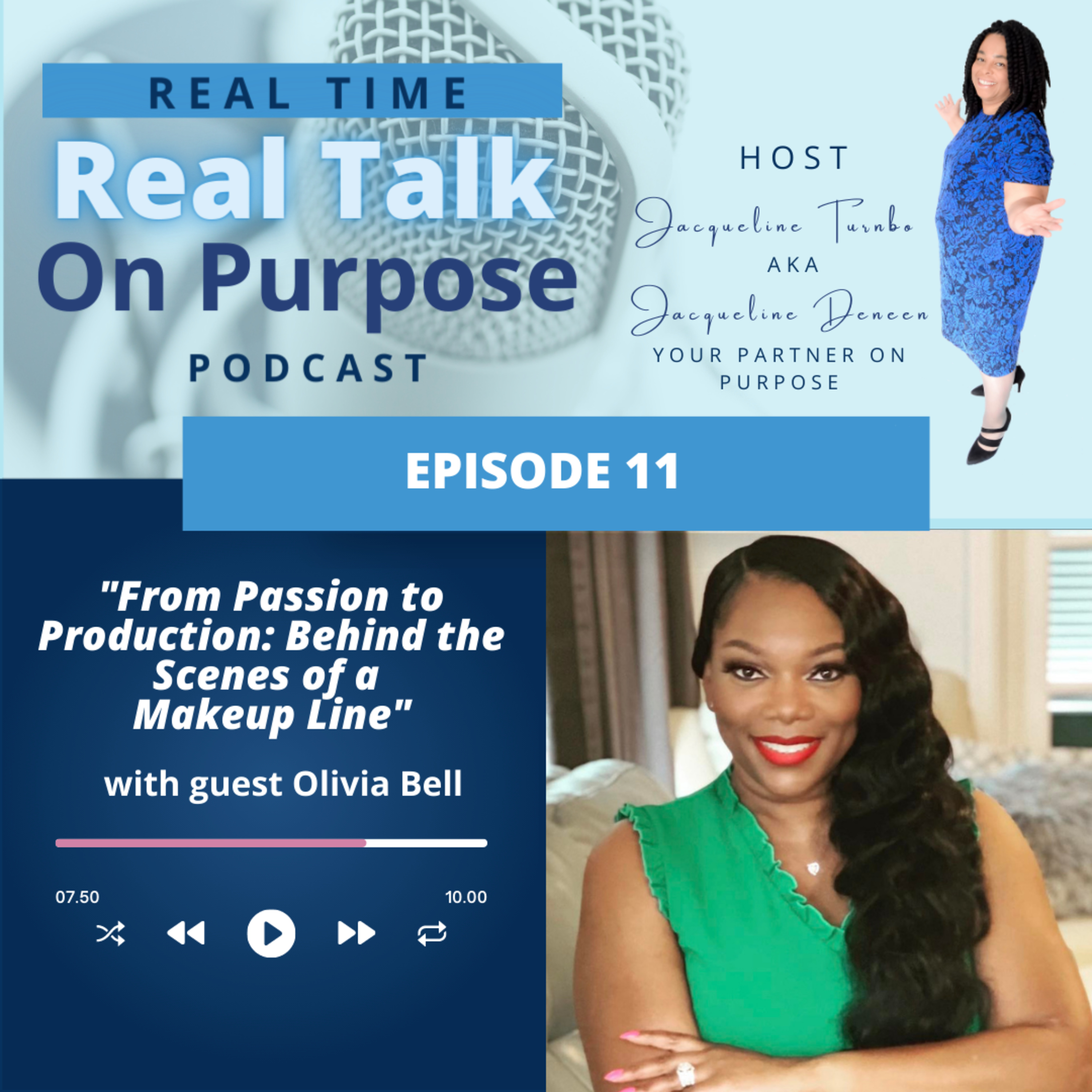 Real Time Real Talk On Purpose Podcast
