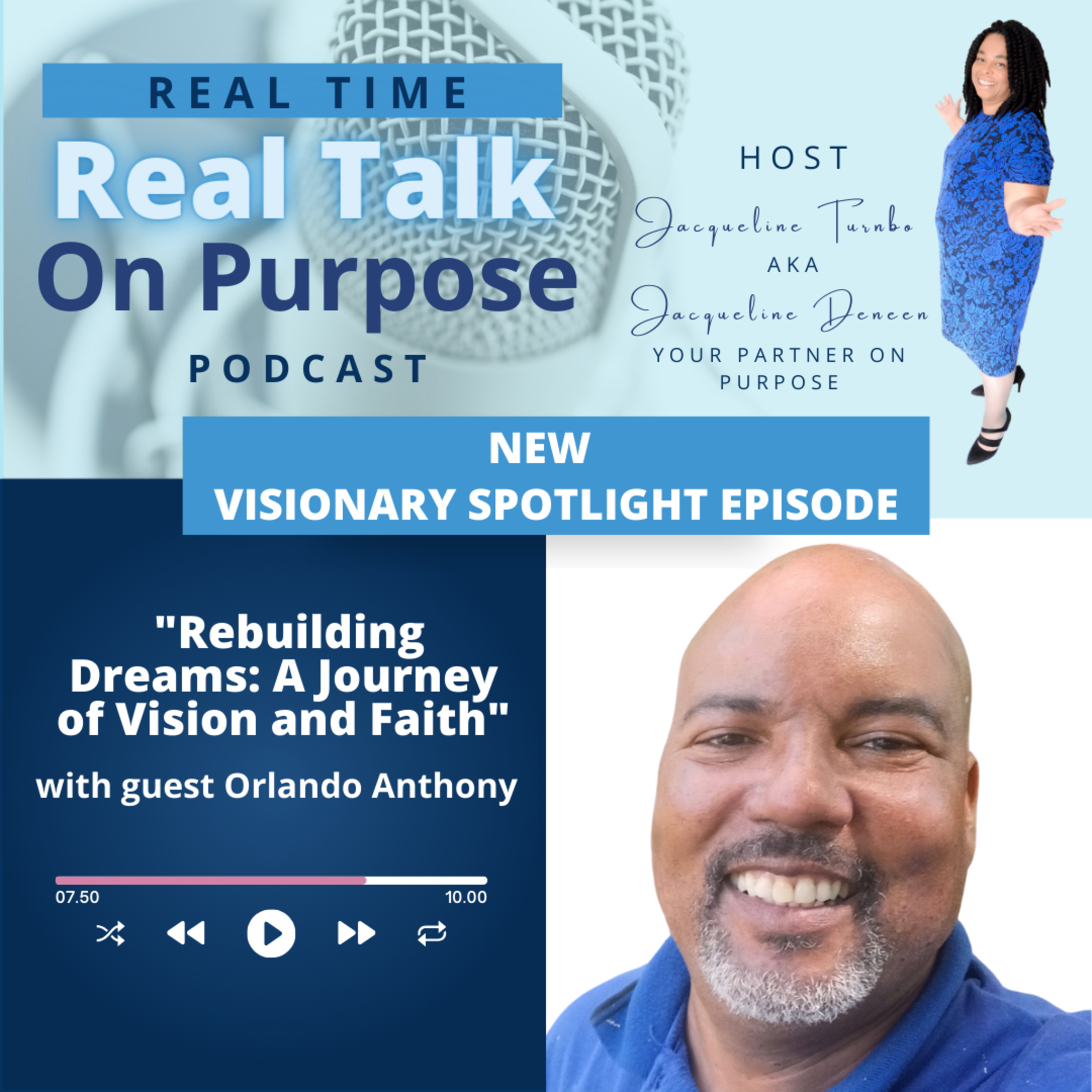 Real Time Real Talk On Purpose Podcast