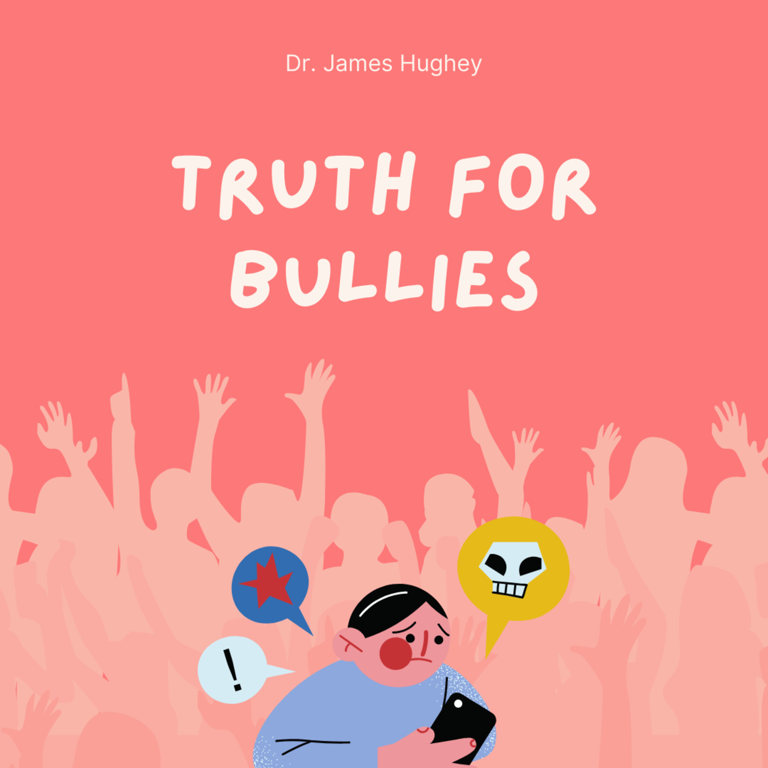 9.6 Truth For Bullies episode artwork