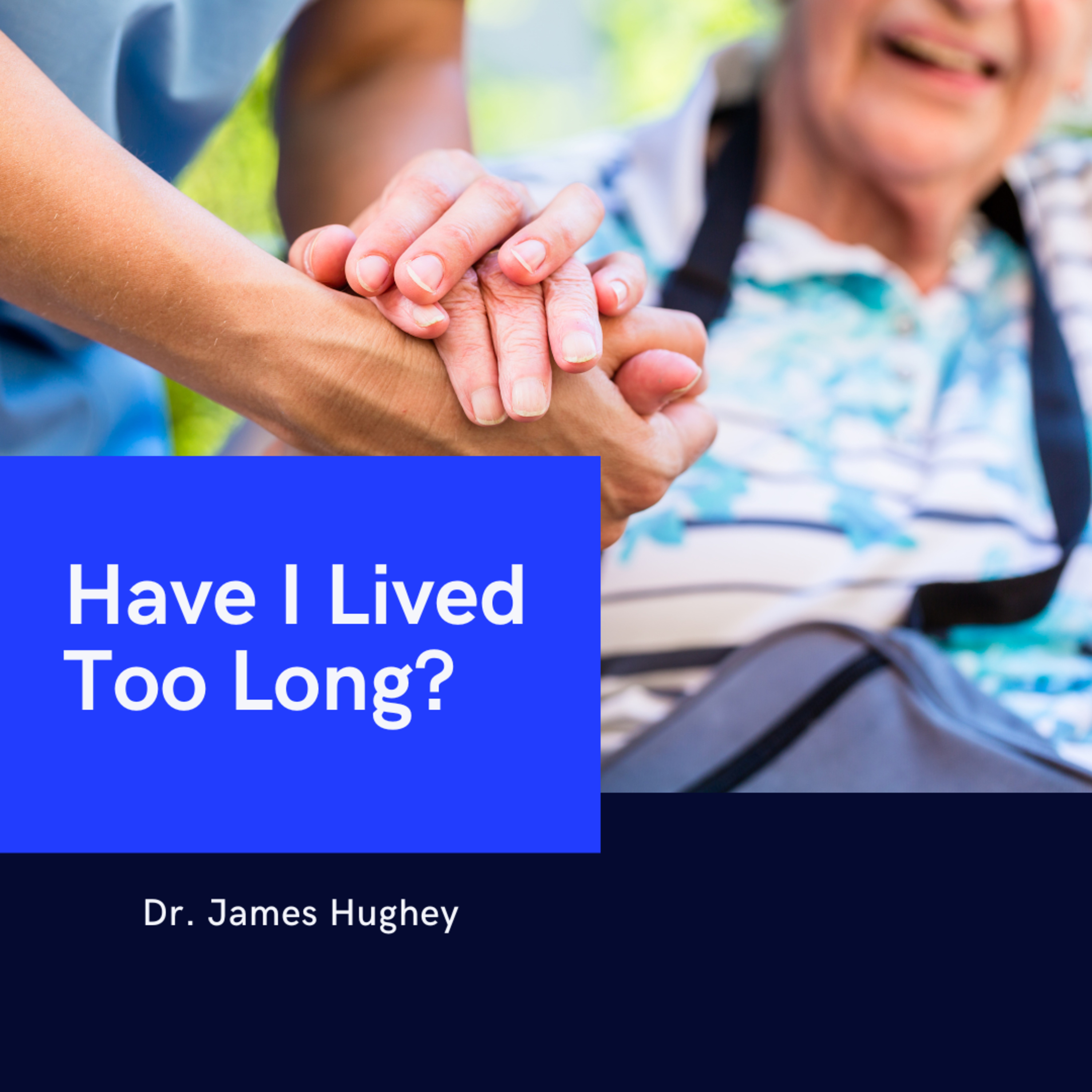 9.13 Have I Lived Too Long? episode artwork