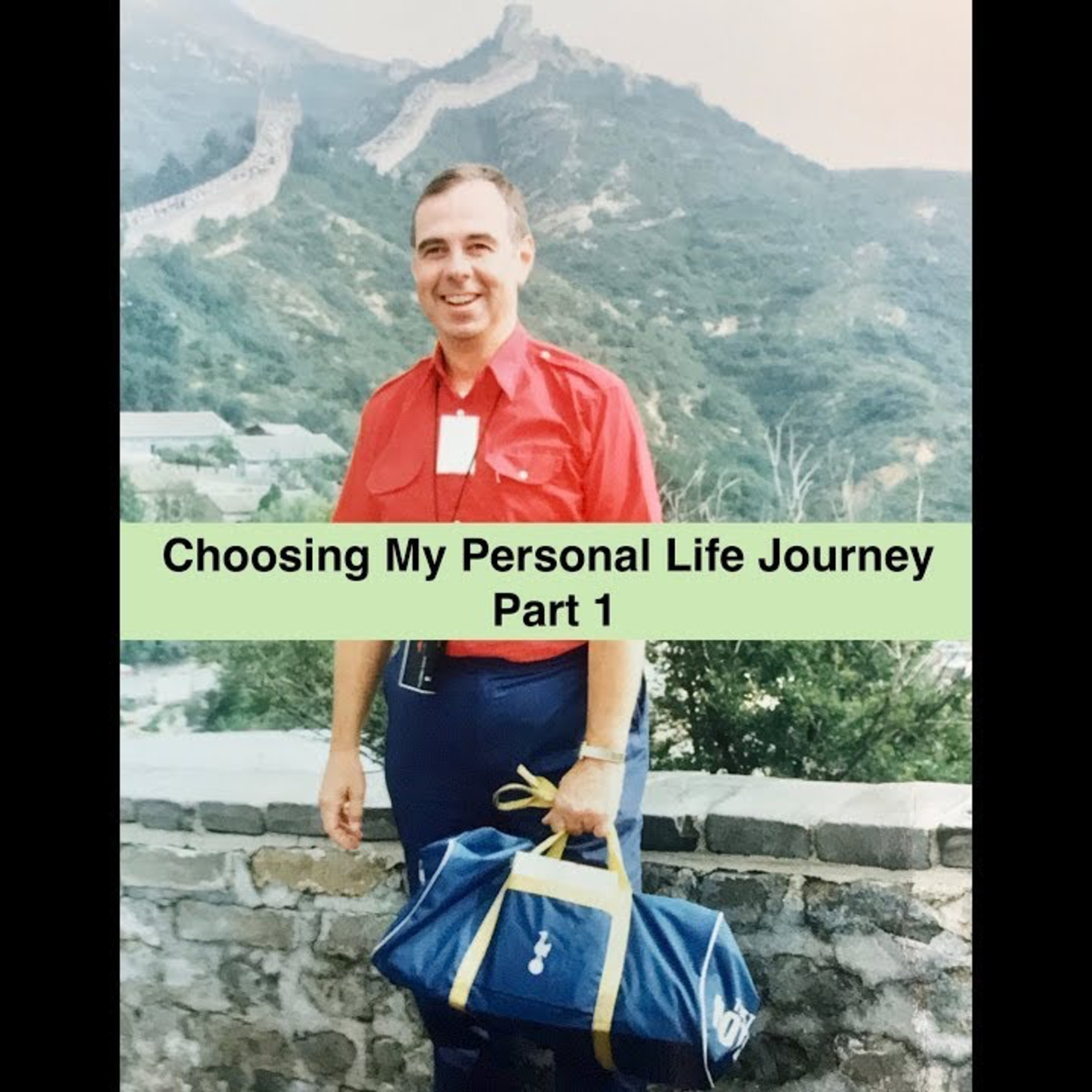 (EP19) Choosing My Personal Life Journey (Part 1) episode artwork