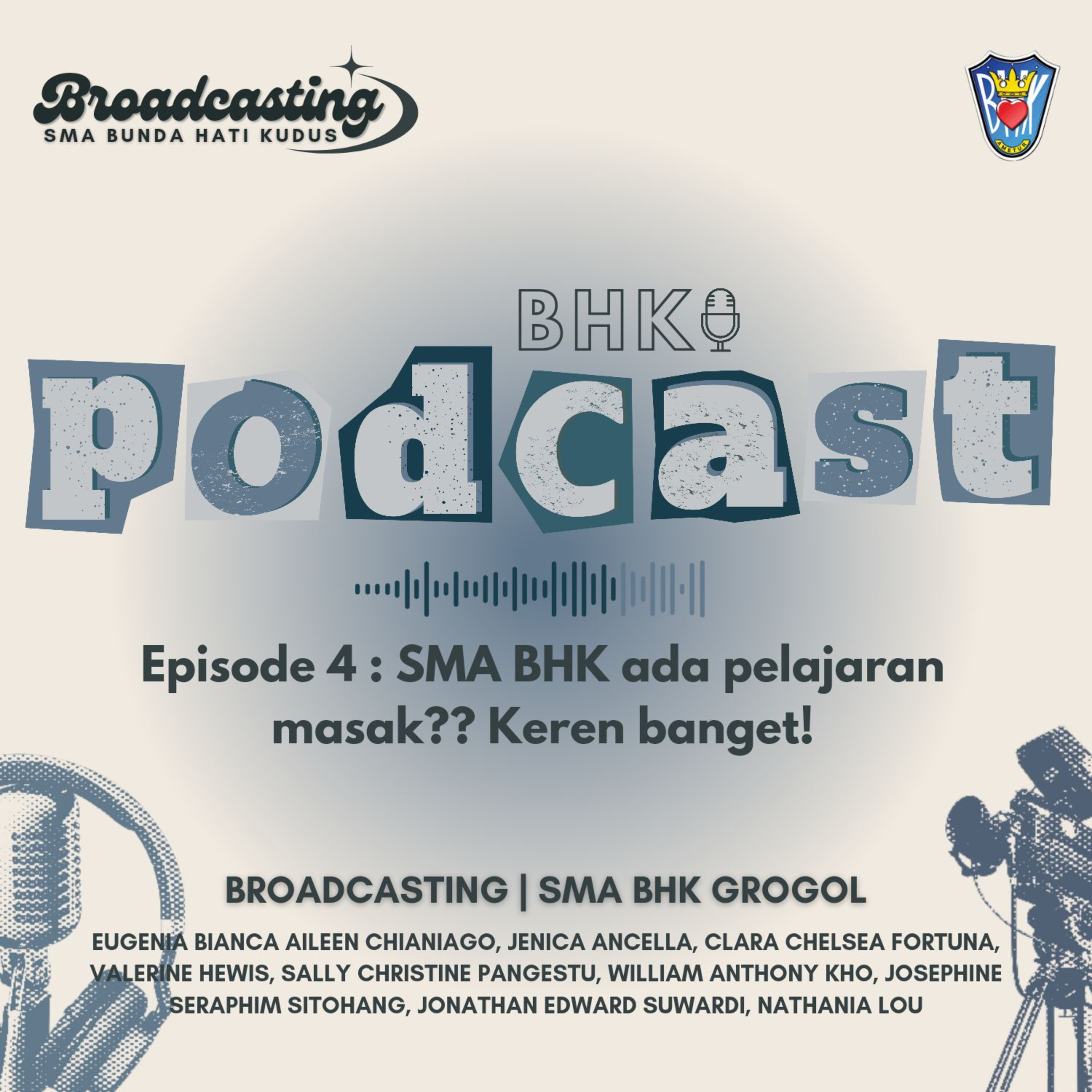 Episode 4 : SMA BHK ada pelajaran masak?? Keren Banget!