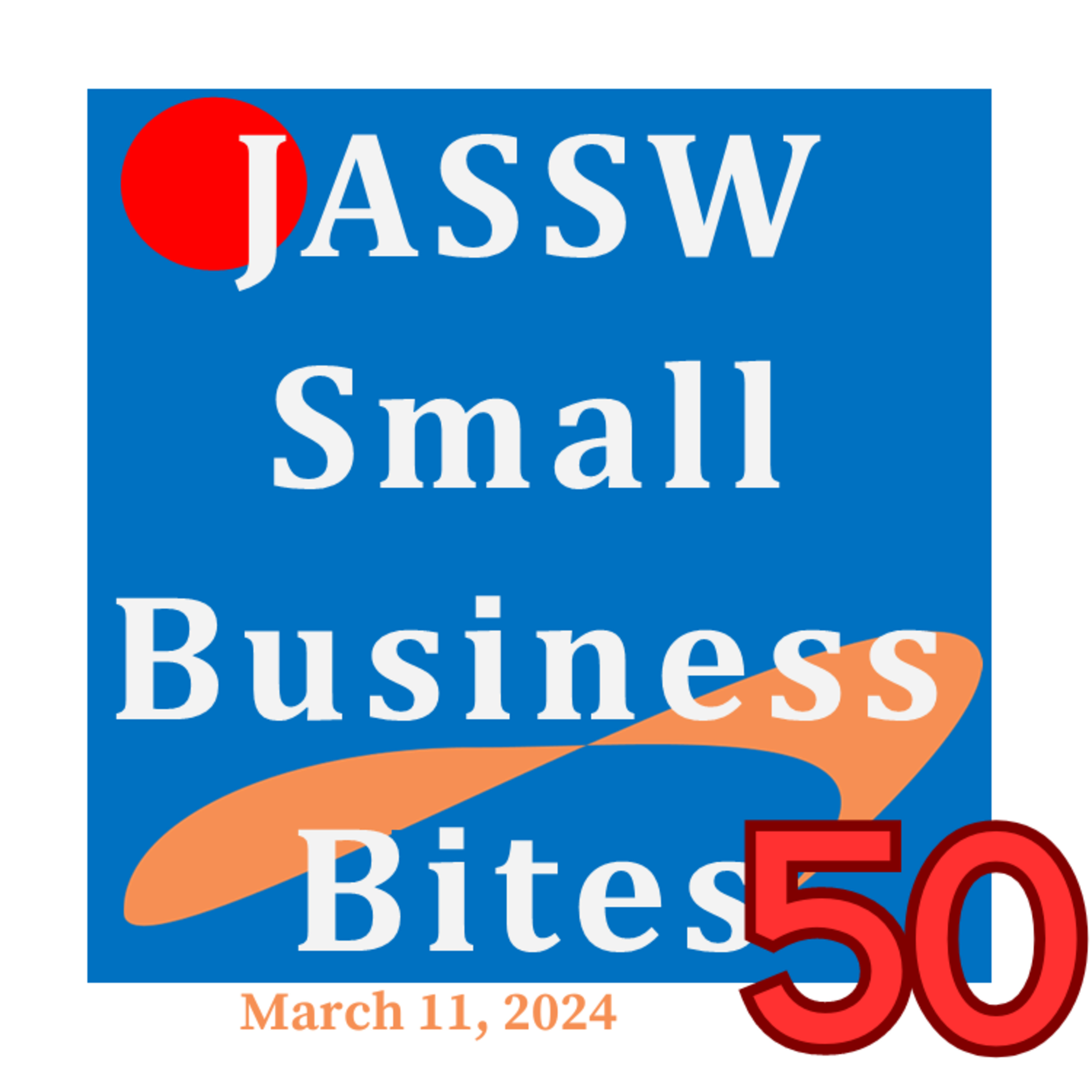 JASSW Small Business bites