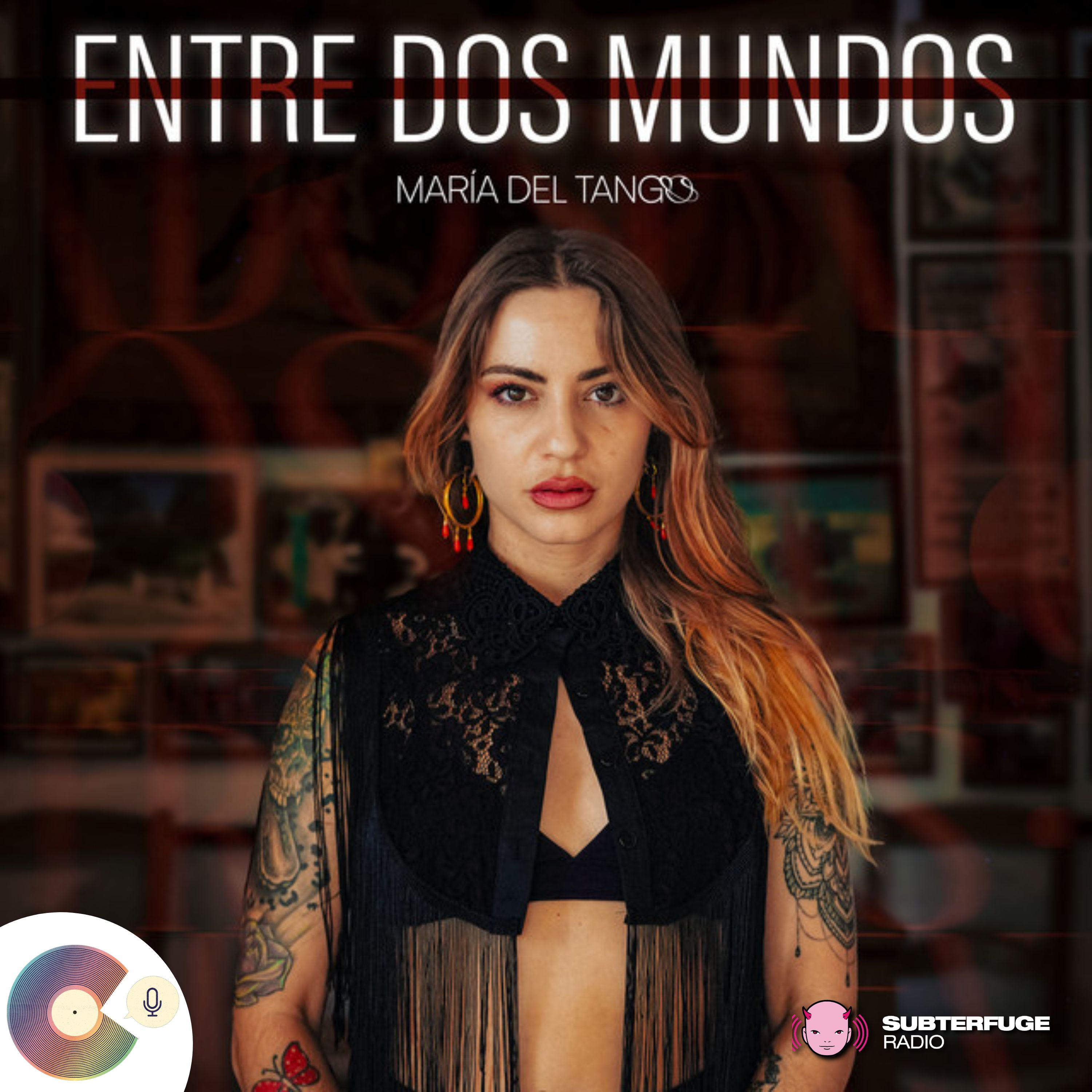 Entre Dos Mundos - El podcast de María del Tango episode artwork