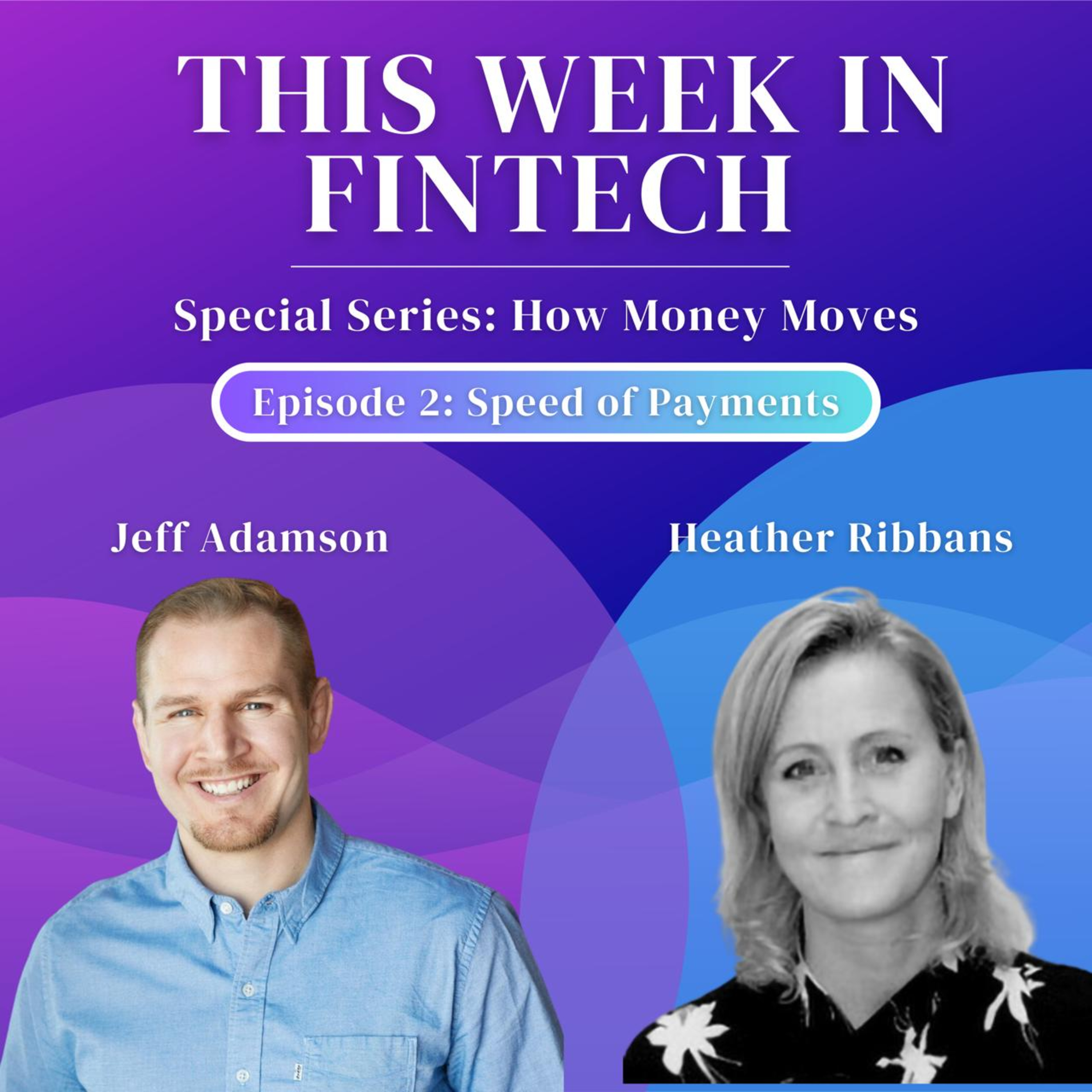This Week in Fintech\'s Podcast