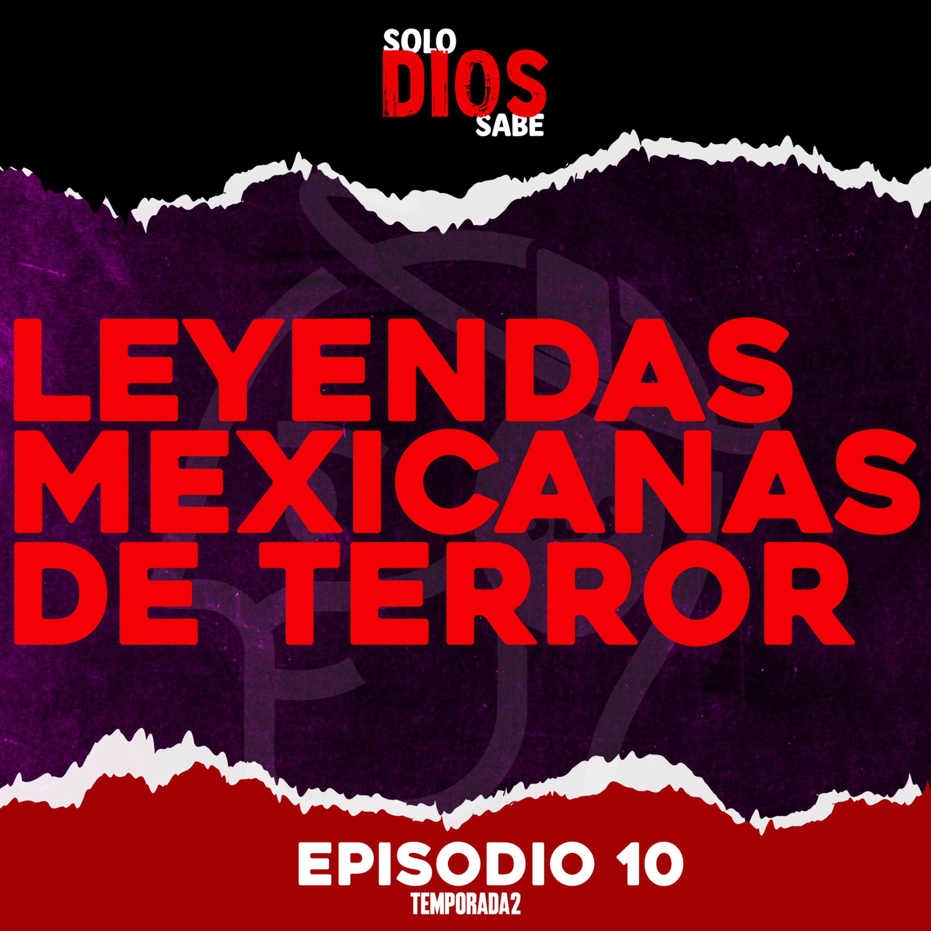T2 E10 | Leyendas Mexicanas episode artwork
