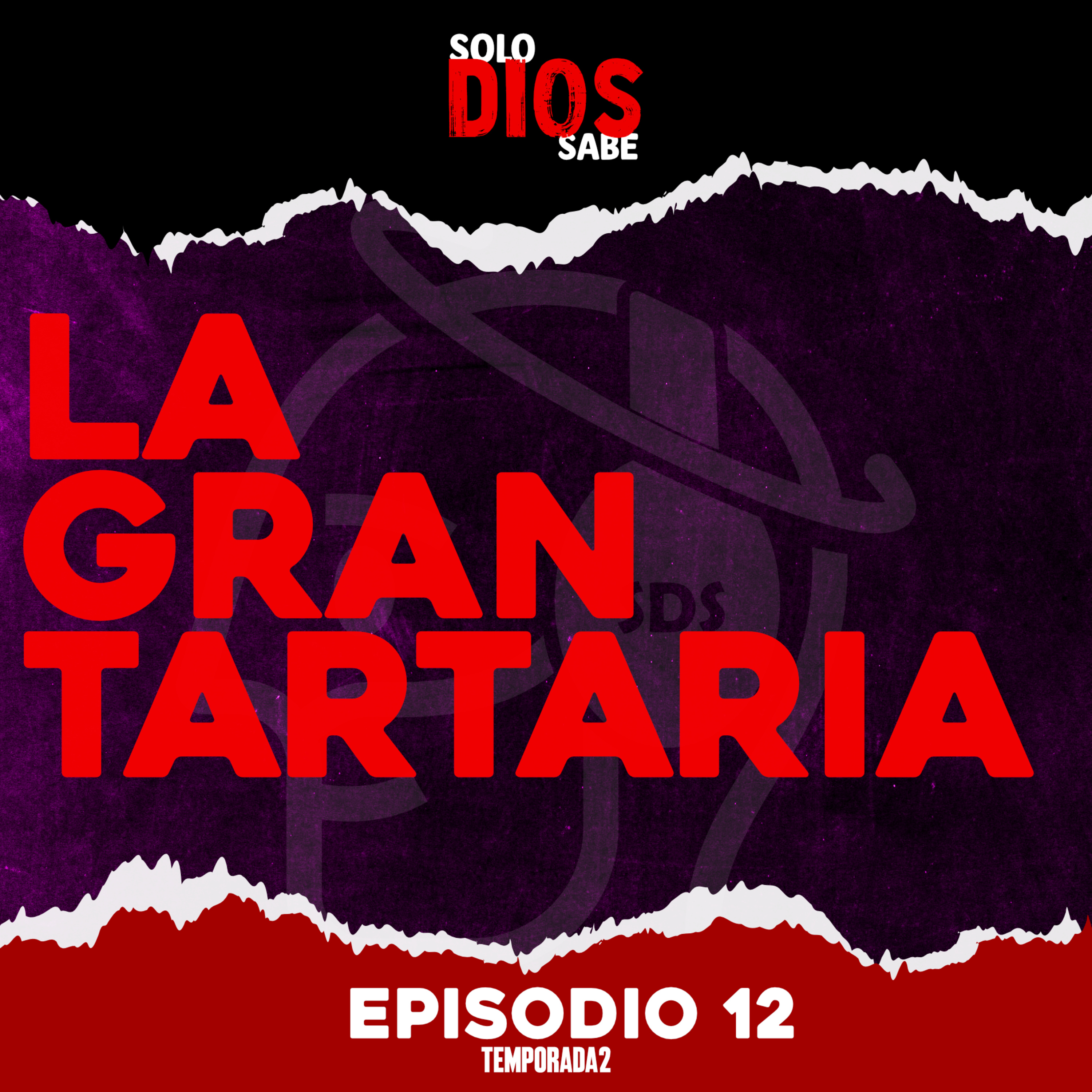 T2 E12 | El Misterio de la Gran Tartaria episode artwork