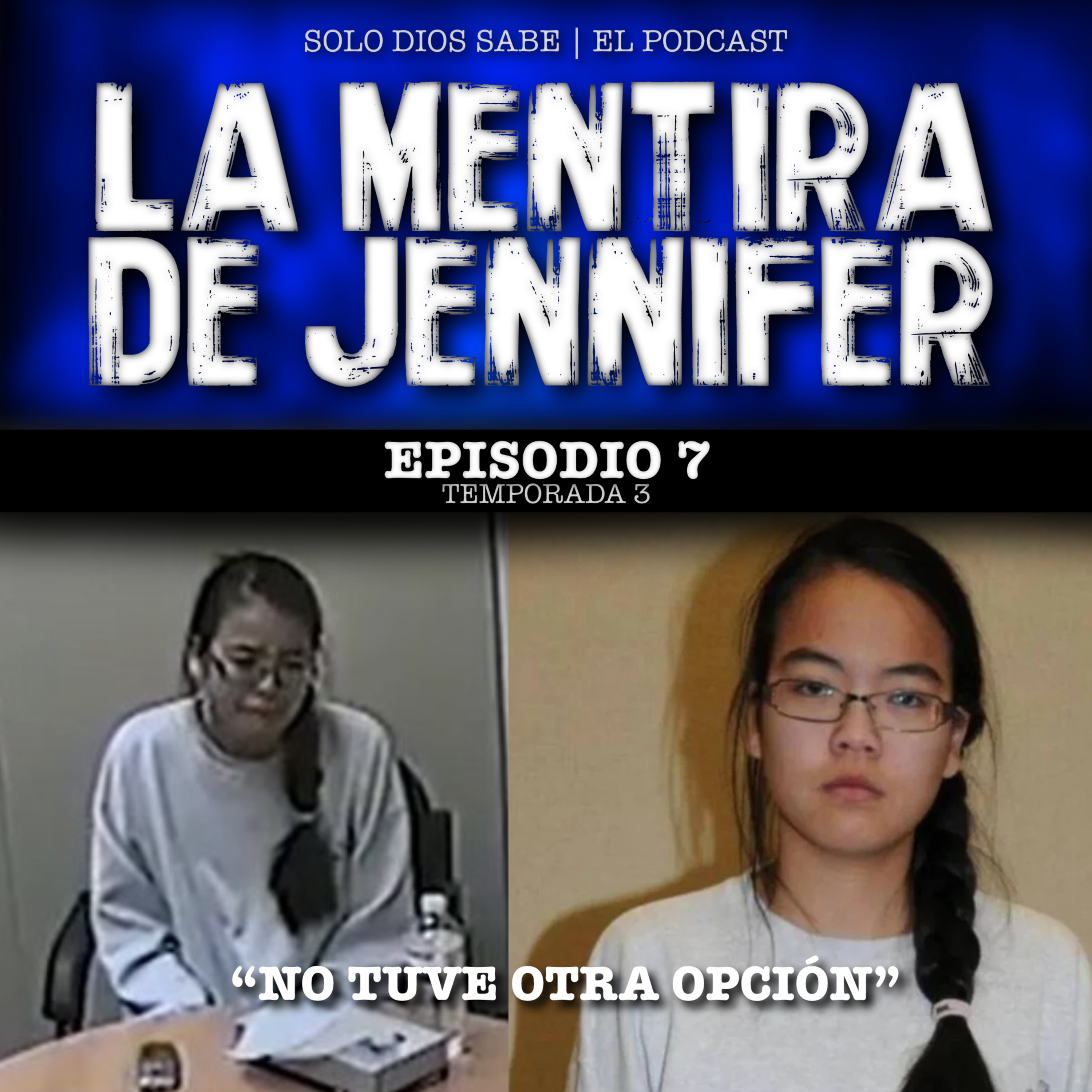 T3 E7 | La Mentira de Jennifer Pan episode artwork