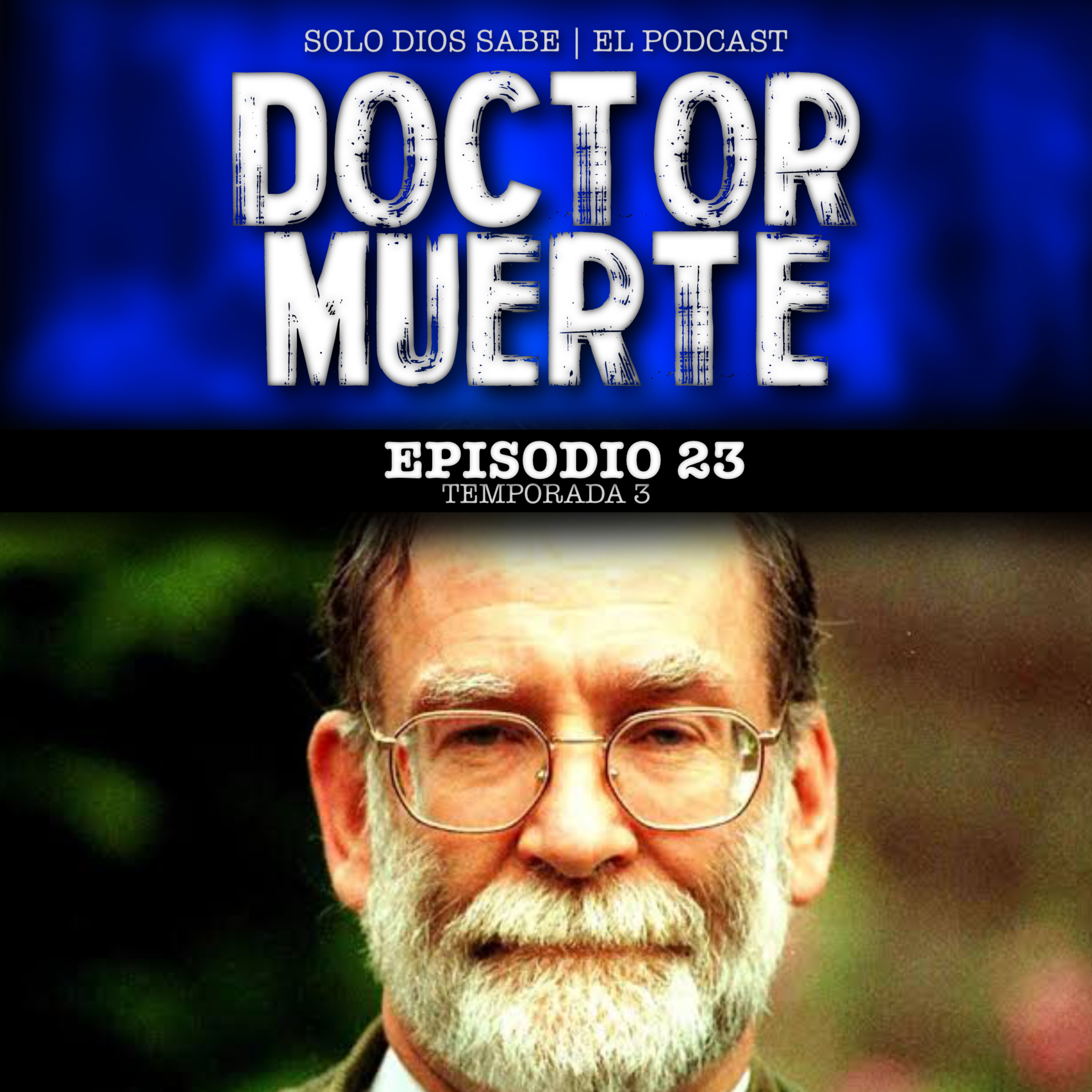 Harold Shipman “El Doctor Muerte” | T3 E23