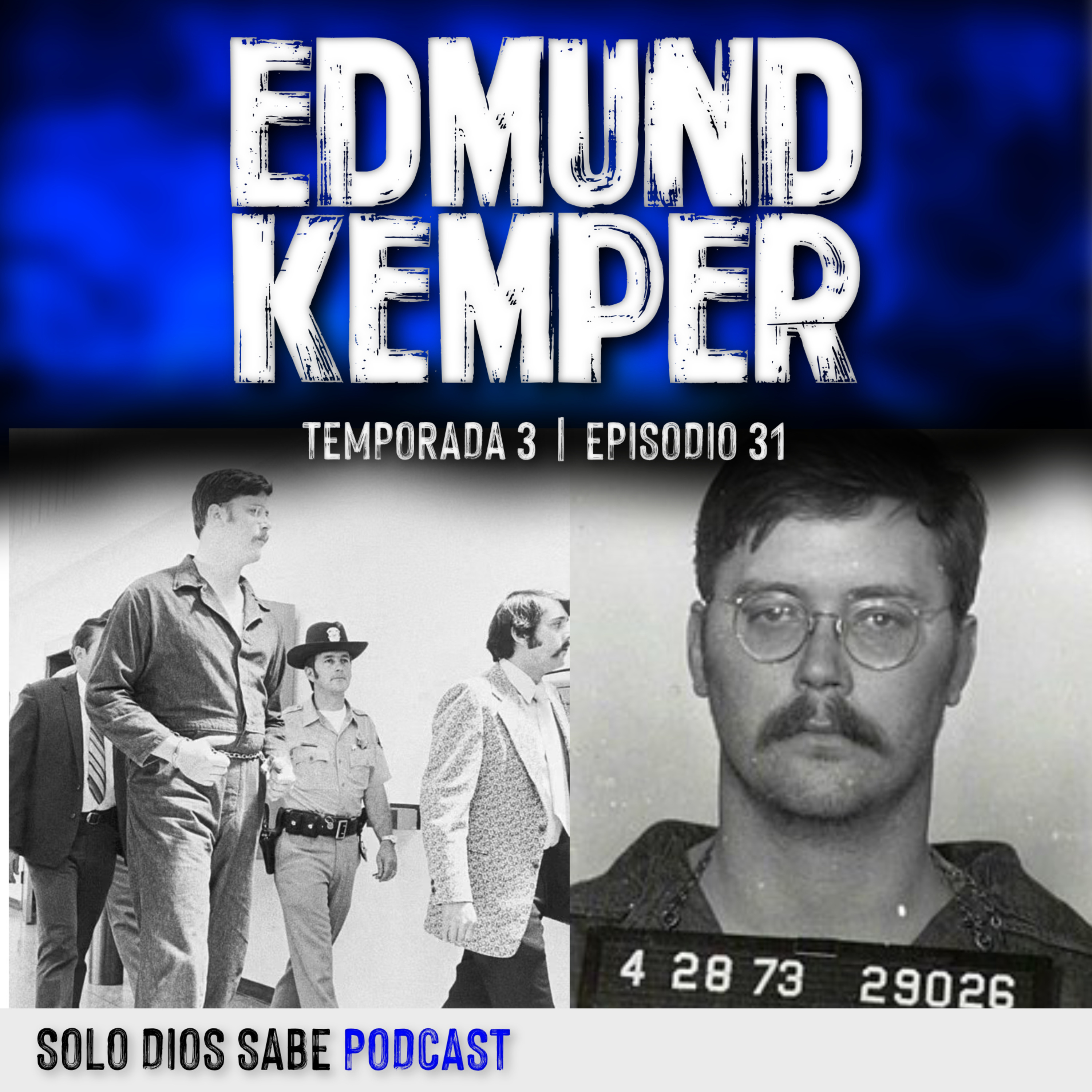 Edmund Kemper | T3 E31