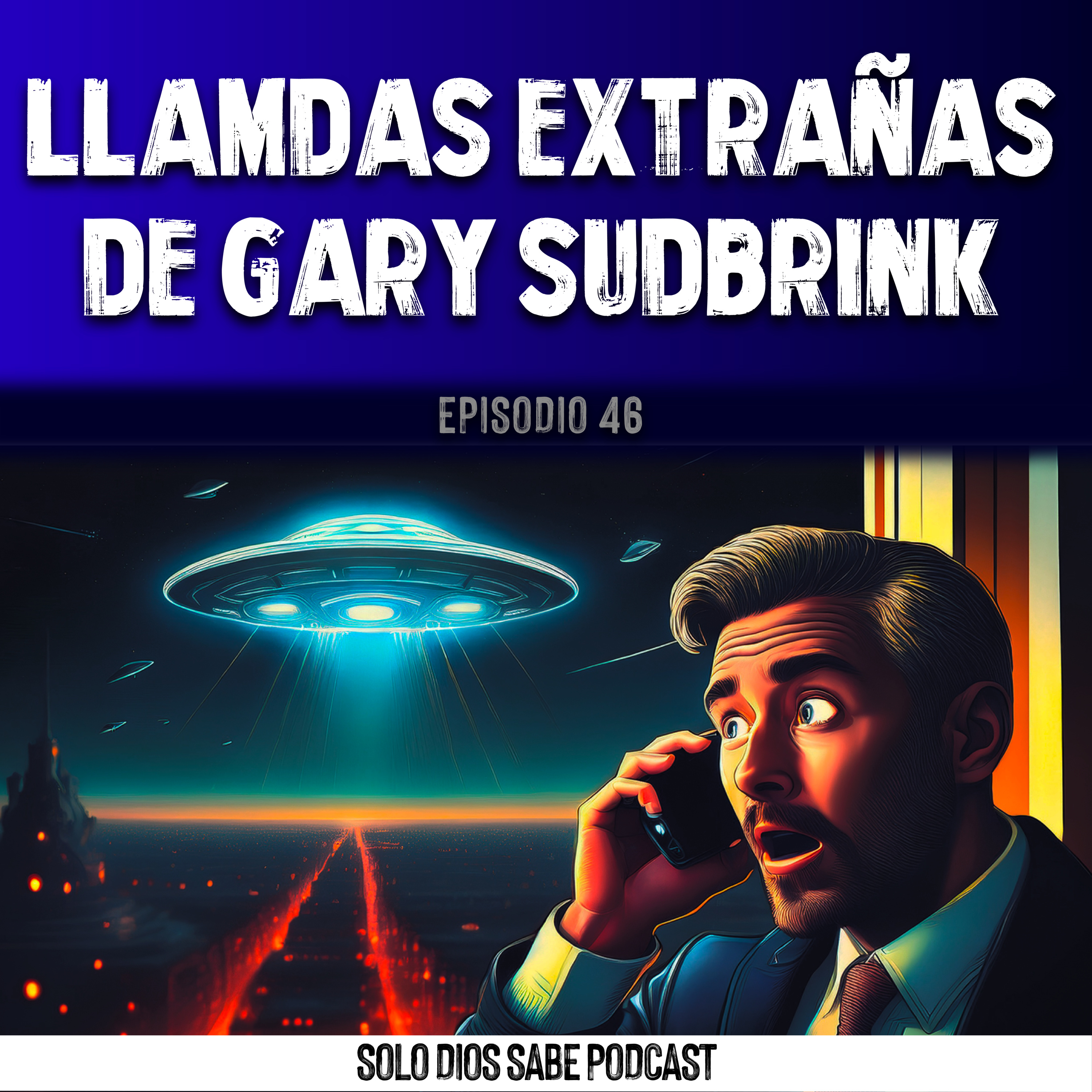Extrañas Llamadas de Gary Sudbrink | T3 E46