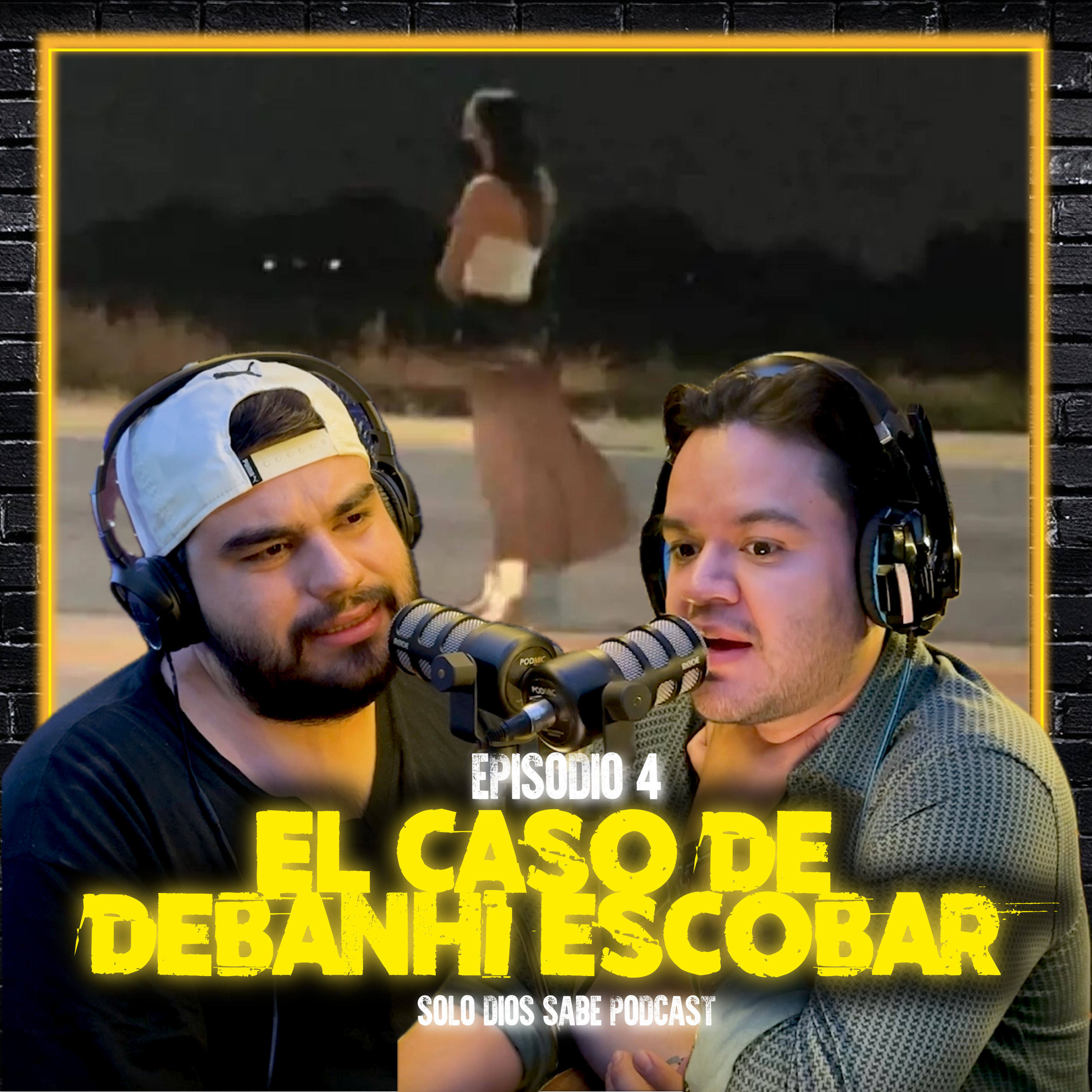 El Caso Debanhi Escobar | T4 E4
