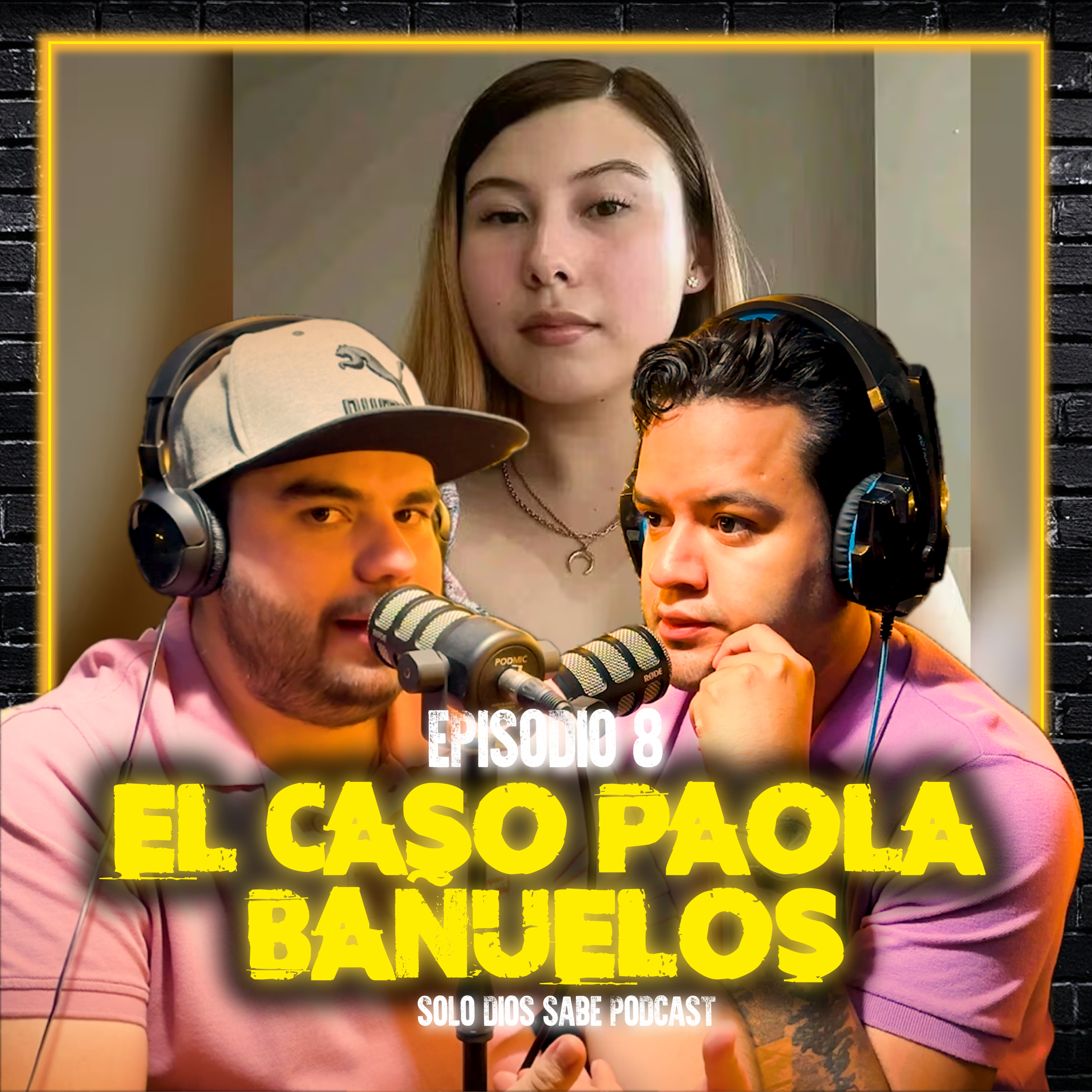 El Asesinato de Paola Bañuelos | T4 E8