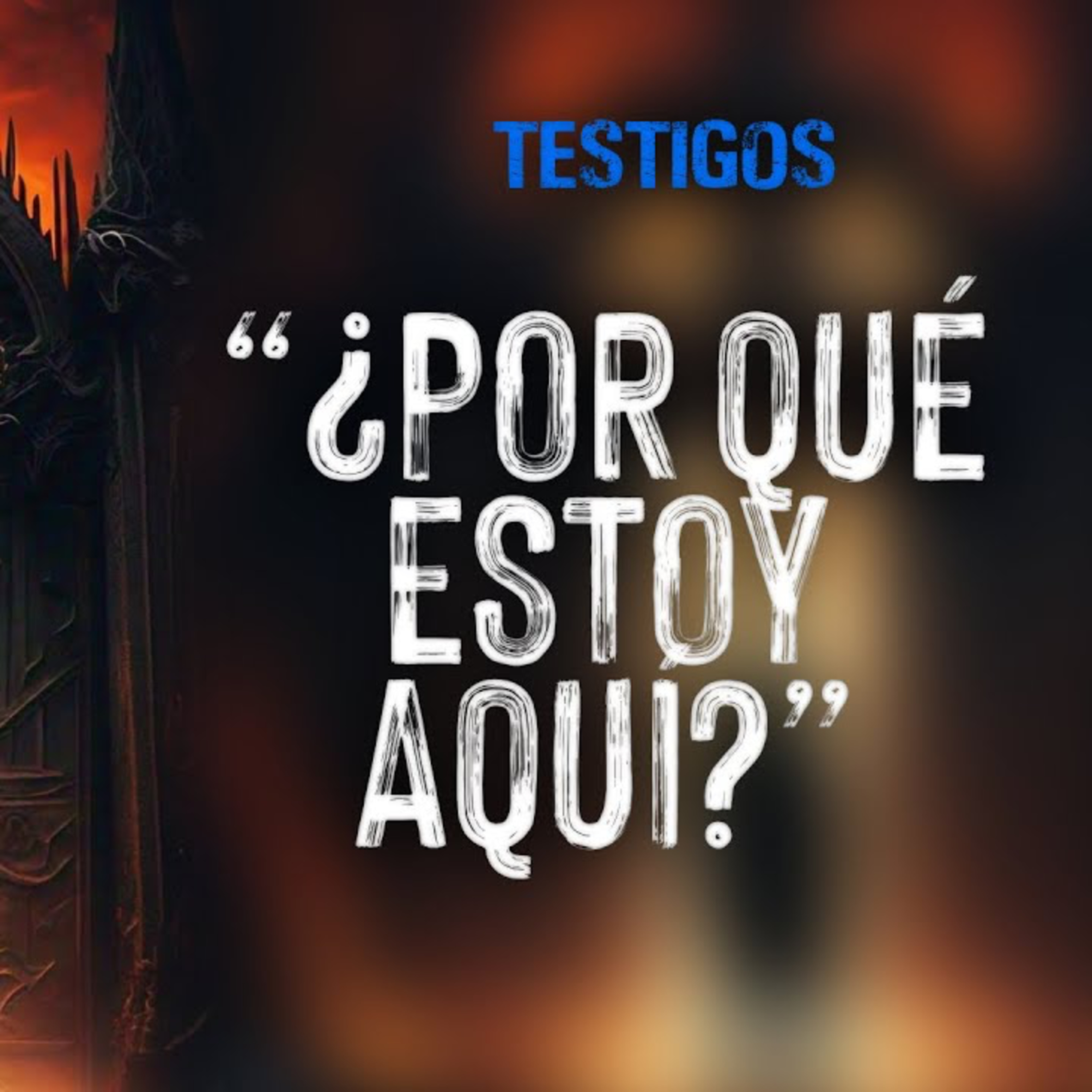 Las puertas del infierno | TESTIGOS #4 episode artwork