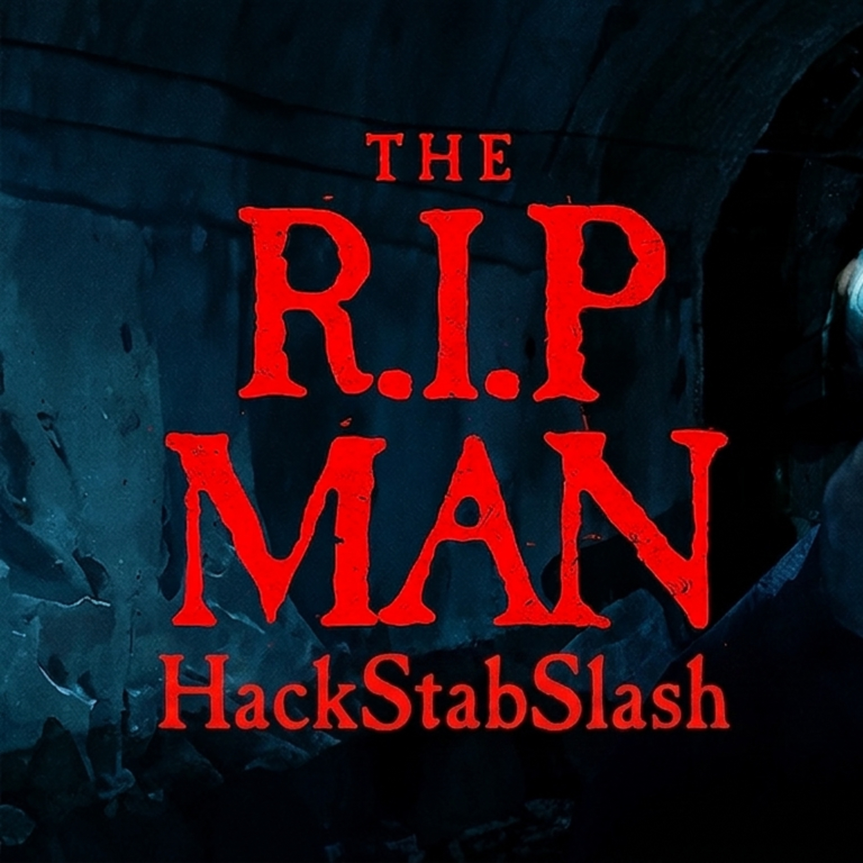 The R.I.P Man episode artwork