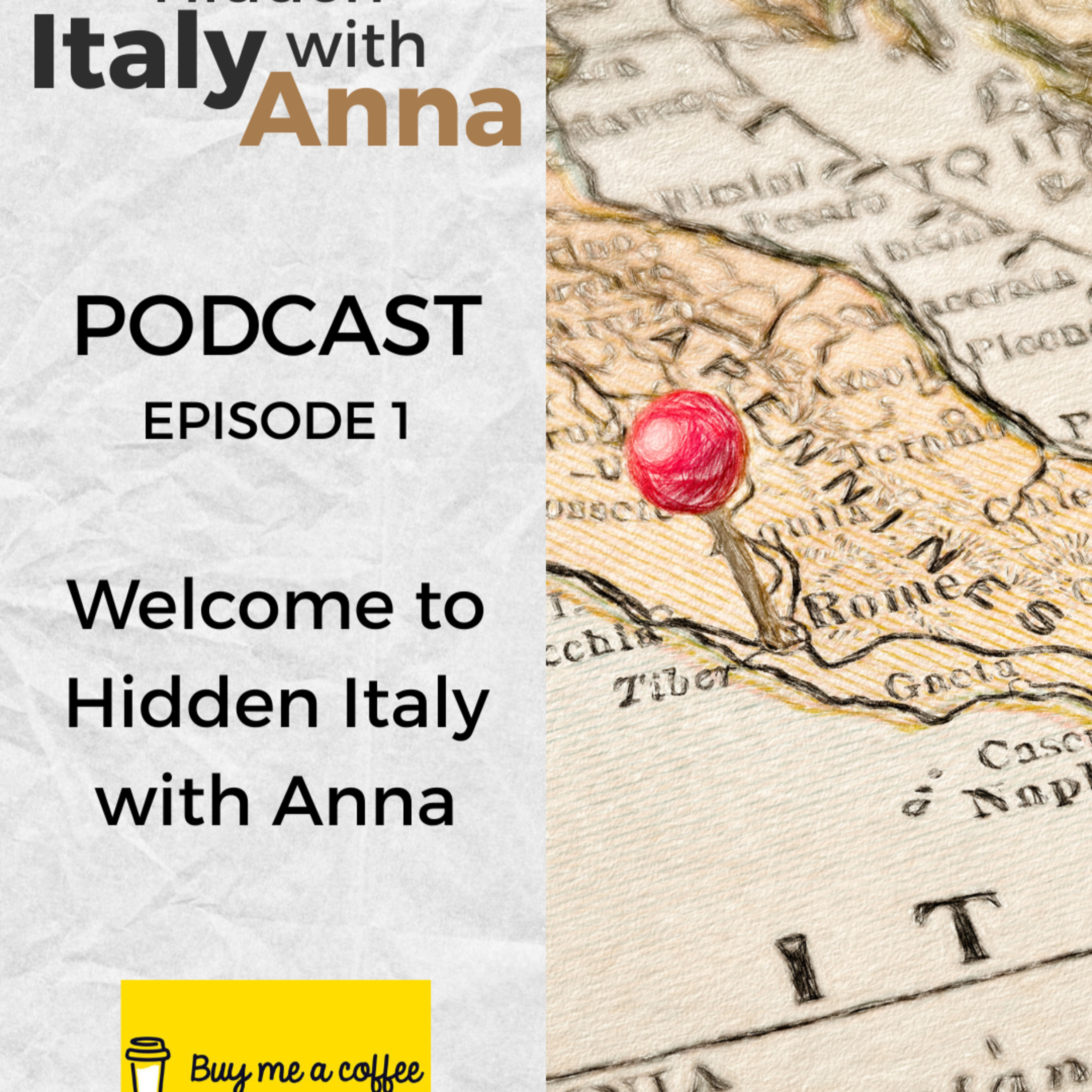 Hidden Italy with Anna - EP 1 - Welcome to Hidden Italy with Anna